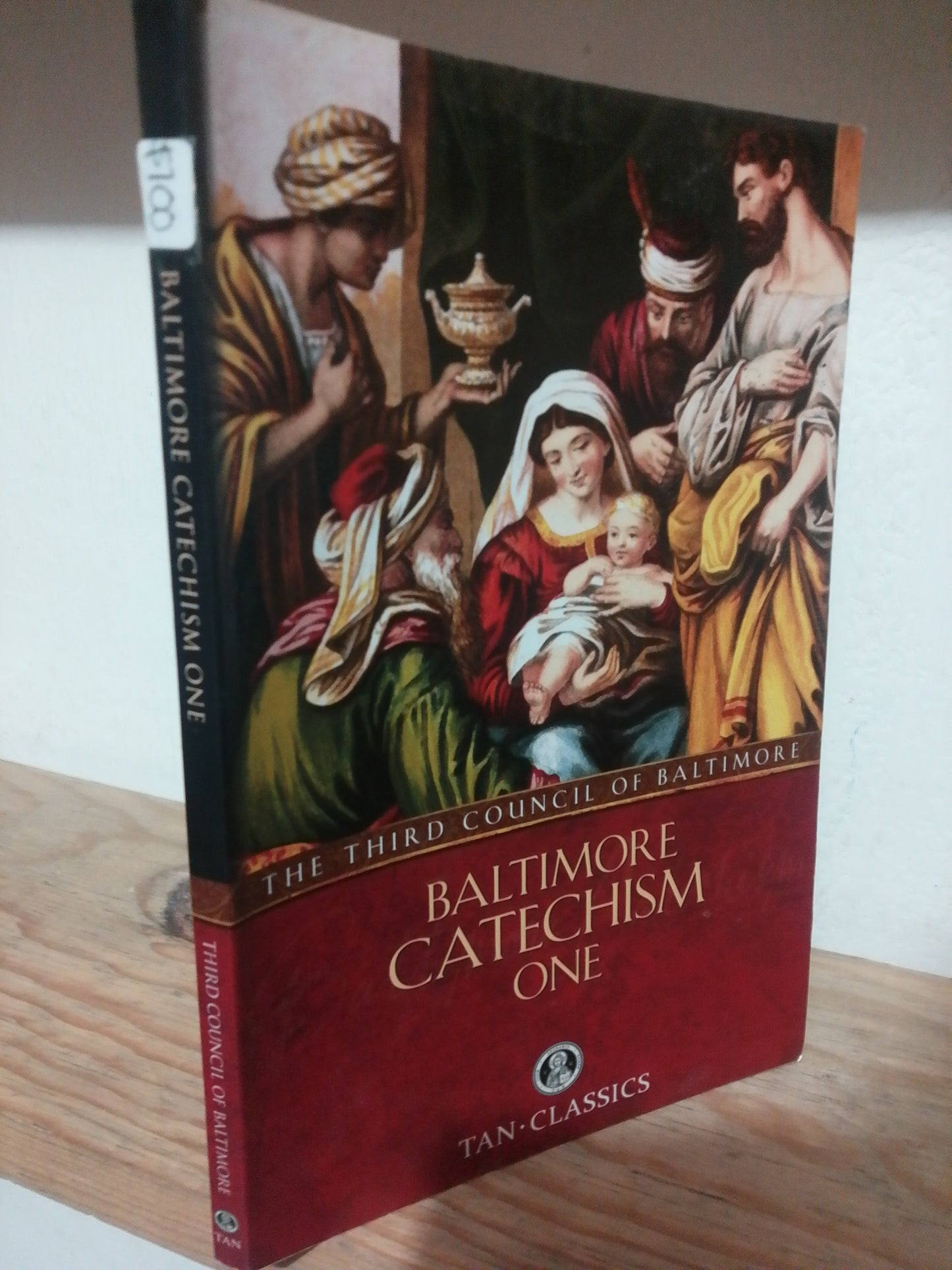 BALTIMORE CATECHISM ONE POR THE THIRD COUNCIL OF BALTIMORE USADO IDIOMAS JUAREZ