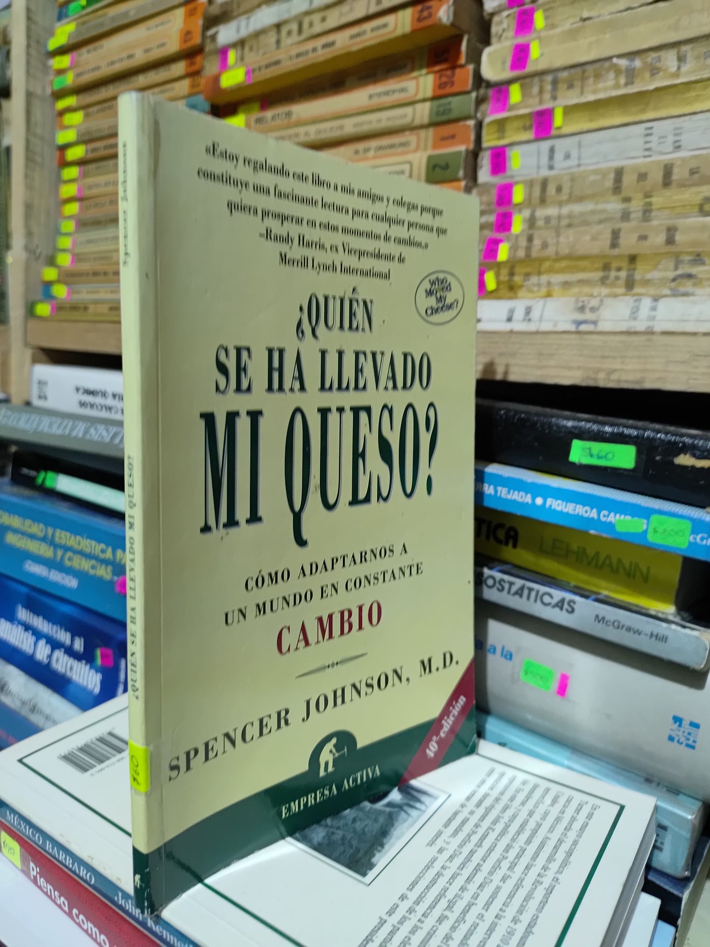 ¿QUIEN SE HA LLEVADO MI QUESO? POR SPENCER JOHNSON USADO SUP PERSONAL JUAREZ 507