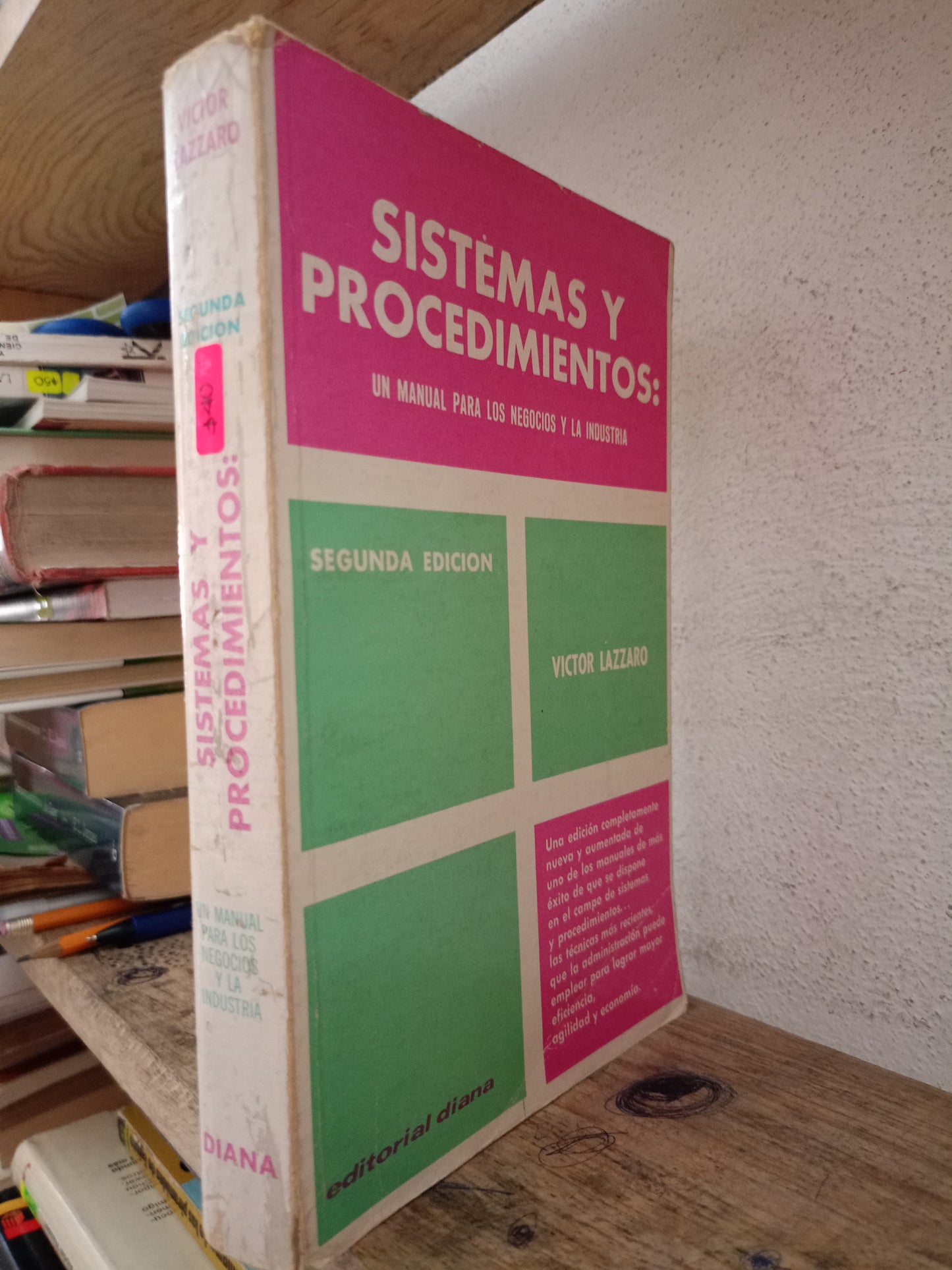 SISTEMAS Y PROCEDIMIENTOS SEGUNDA EDICION POR VICTOR LAZZARO USADO ADMINISTRACIÓN LITERARIO 305