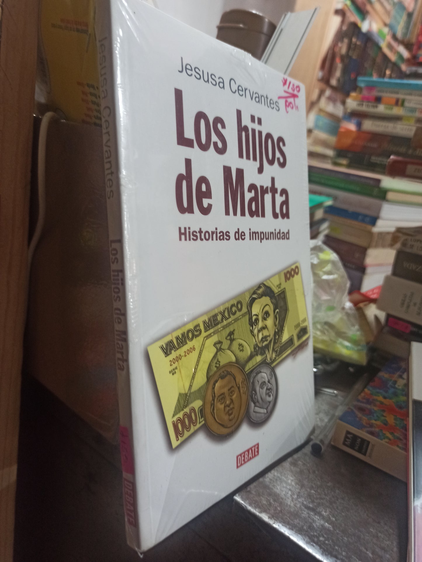 LOS HIJOS DE MARTA POR JESUSA CERVANTES USADO POLÍTICA ALDAMA