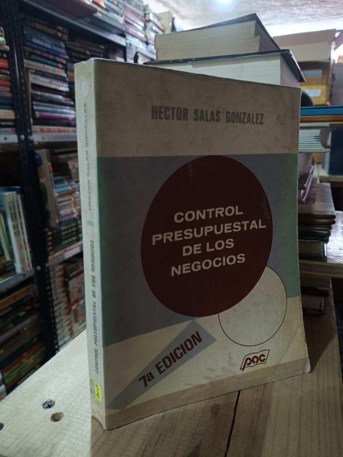 CONTROL PRESUPUESTAL DE LOS NEGOCIOS POR HECTOR SALAS GONZÁLEZ USADO ADMINISTRACIÓN ALDAMA