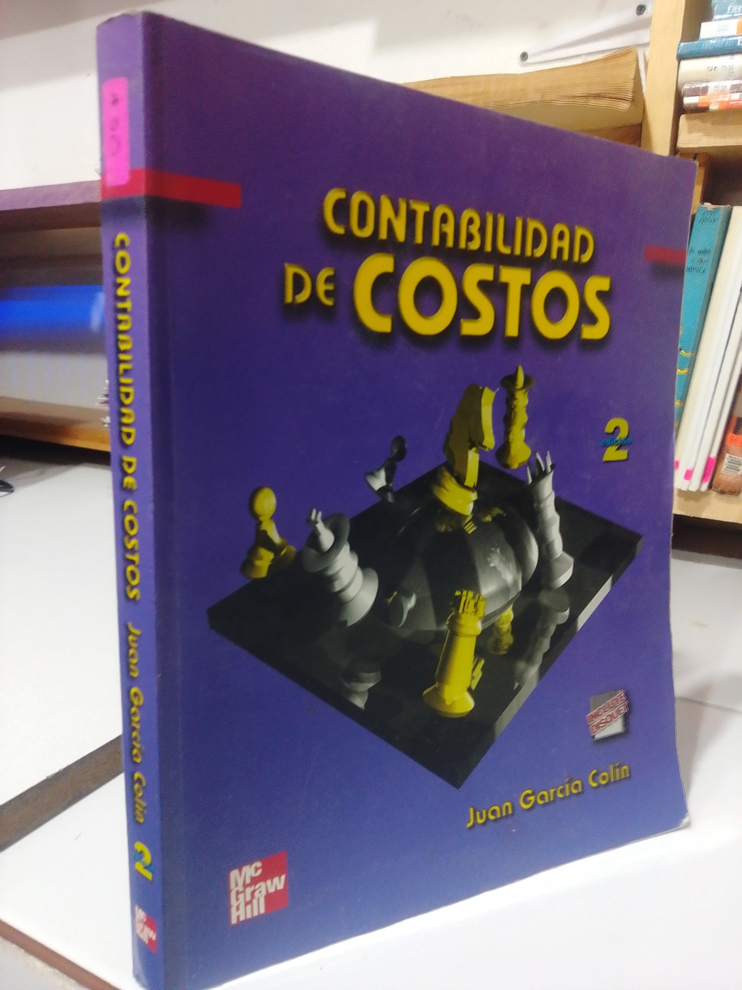 CONTABILIDAD DE COSTOS POR JUAN GARCIA COLIN USADO ADMINISTRACION JUAREZ