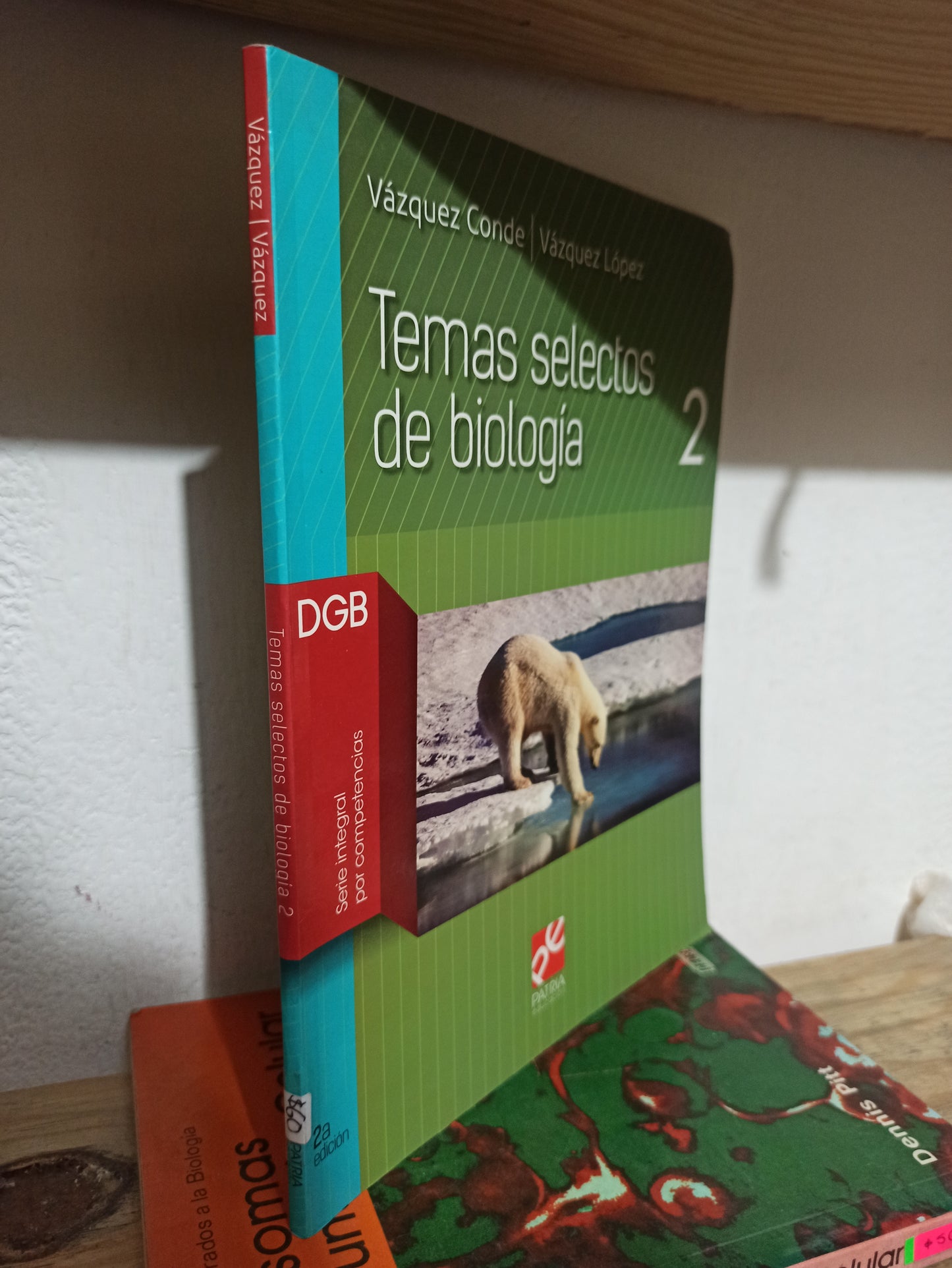 TEMAS SELECTOS DE BIOLOGIA 2 POR VAZQUEZ CONDE USADO BIOLOGIA JUÁREZ