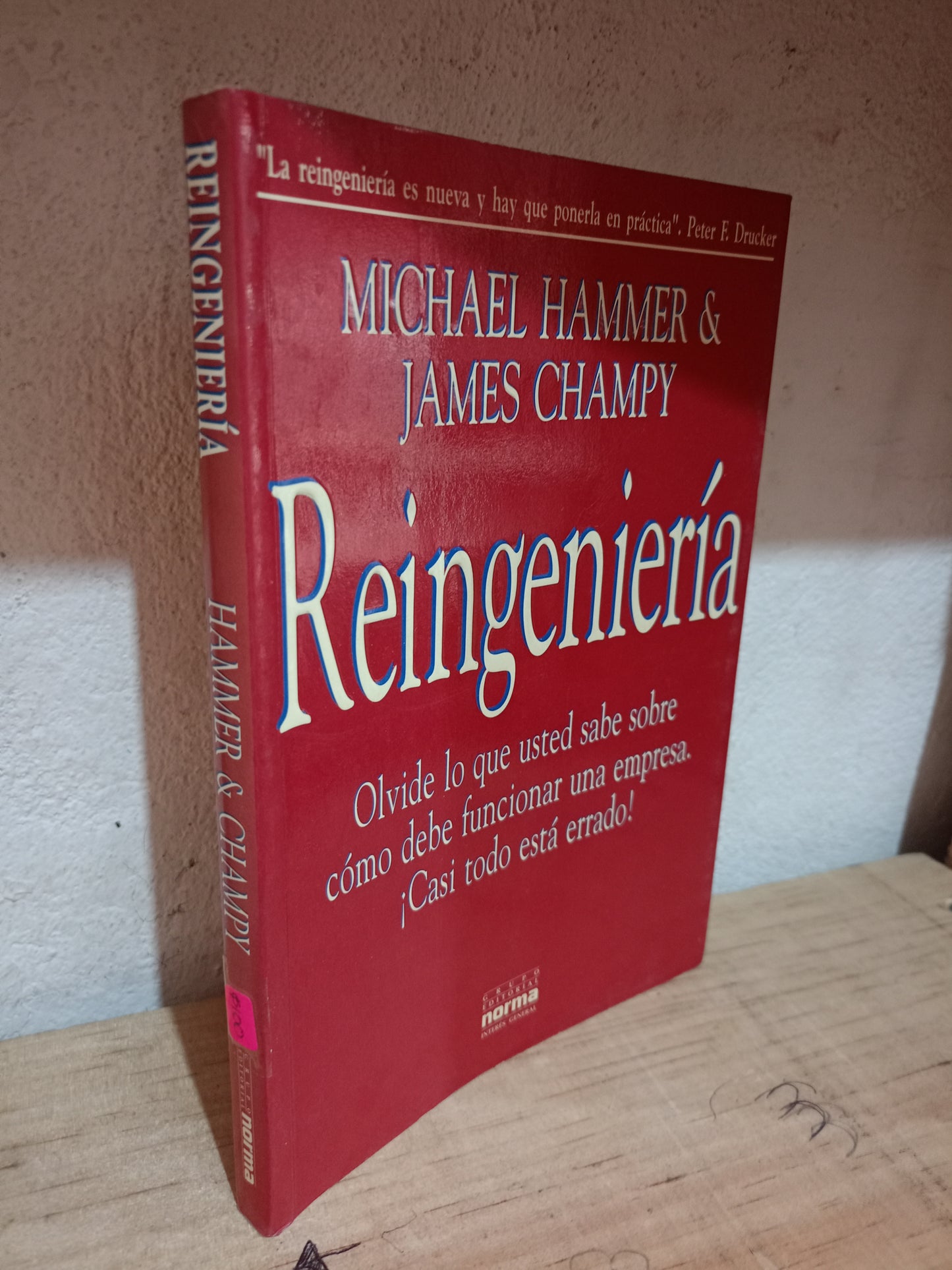 REINGENIERÍA POR MICHAEL HAMMER Y JAMES CHAMPY USADO SUPERACIÓN PERSONAL LITERARIO 305