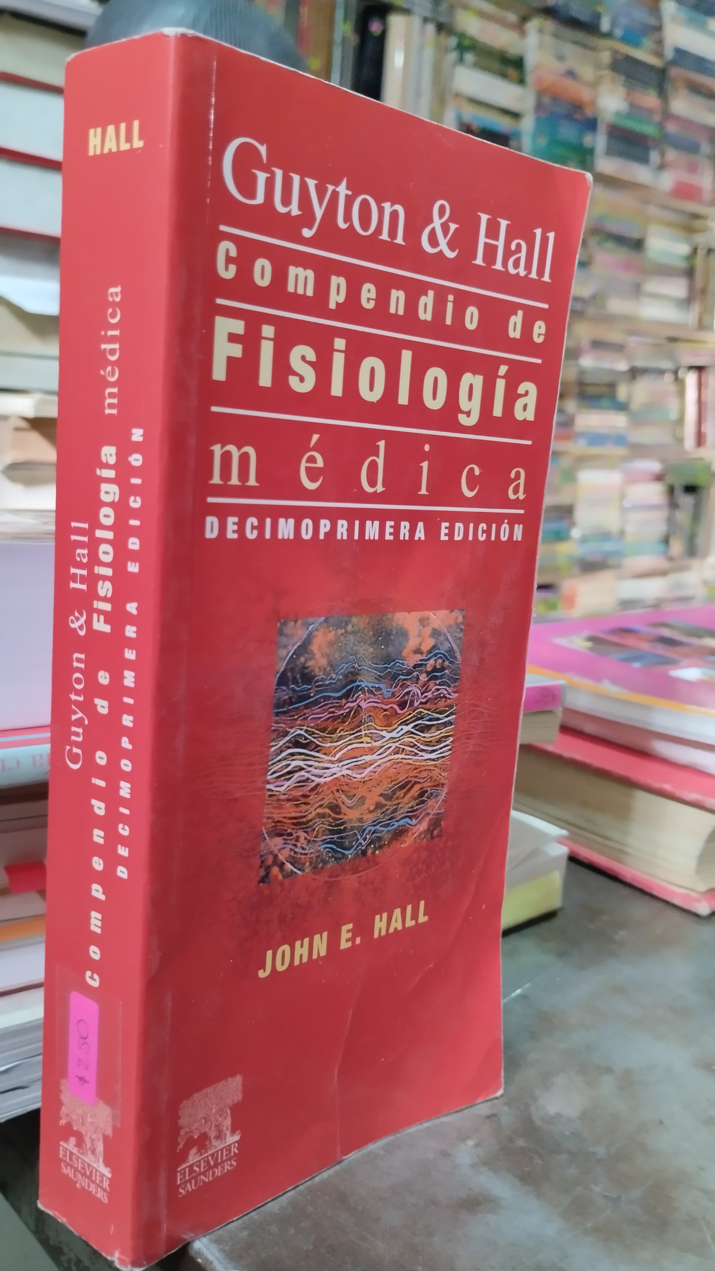 COMPENDIO DE FISIOLOGIA MEDICA POR GUYTON & HALL LIBRO USADO SALUD ALDAMA
