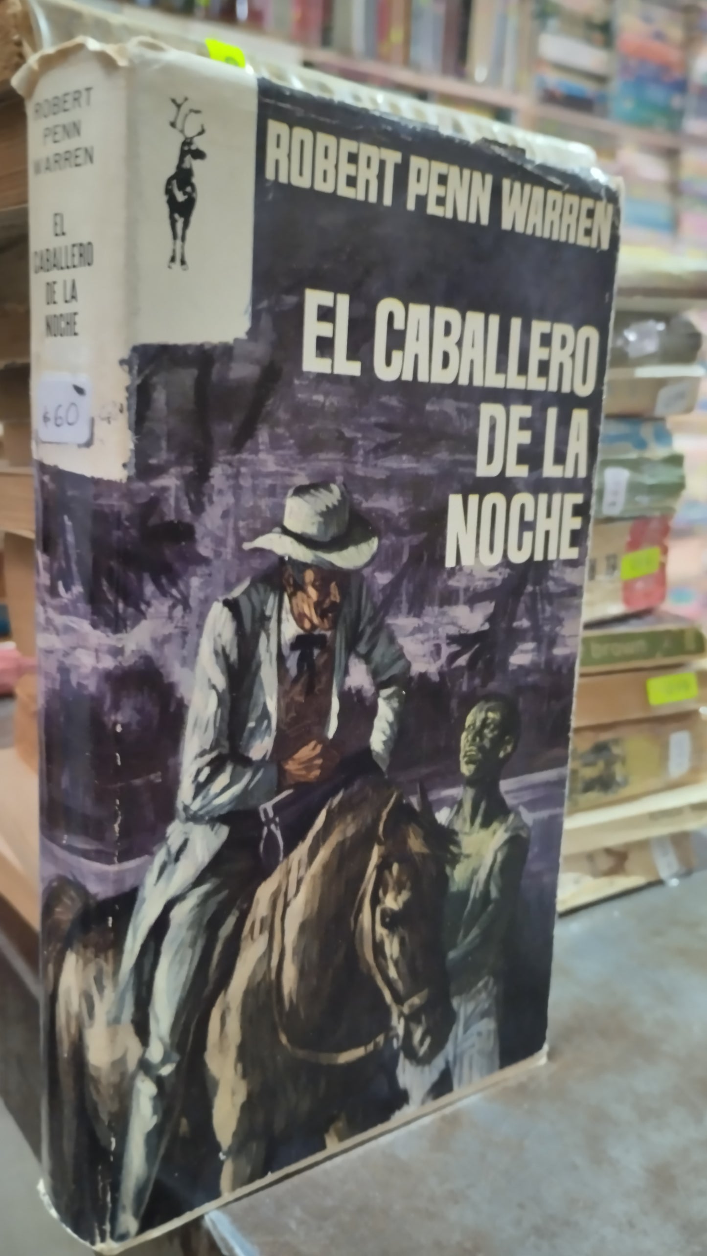 EL CABALLERO DE LA NOCHE POR ROBERT PENN WARREN LIBRO USADO NOVELAS ALDAMA