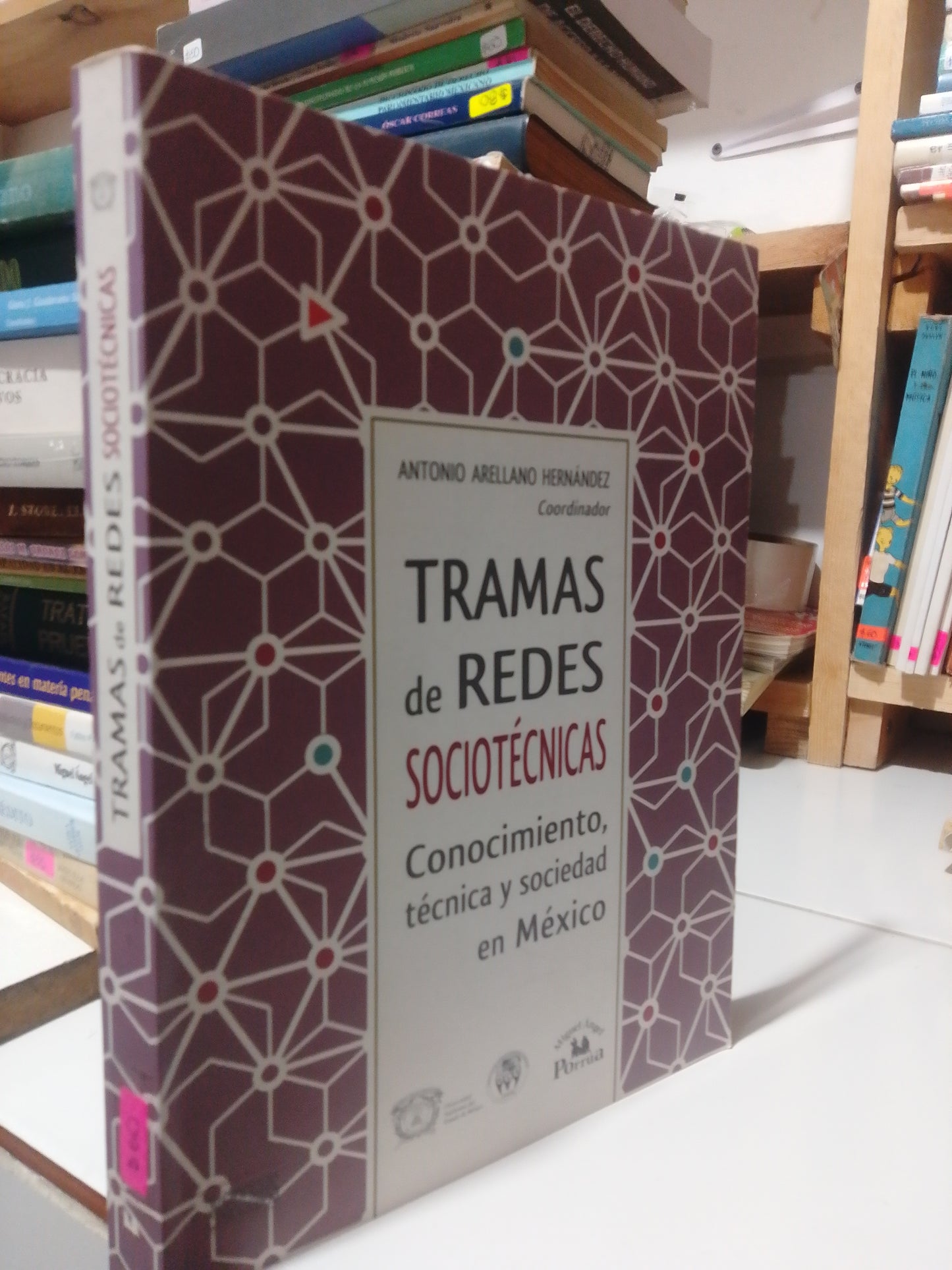 TRAMAS DE REDES SOCIOTECNICAS POR ANTONIO ARELLANO HERNANDEZ USADO DERECHO JUAREZ