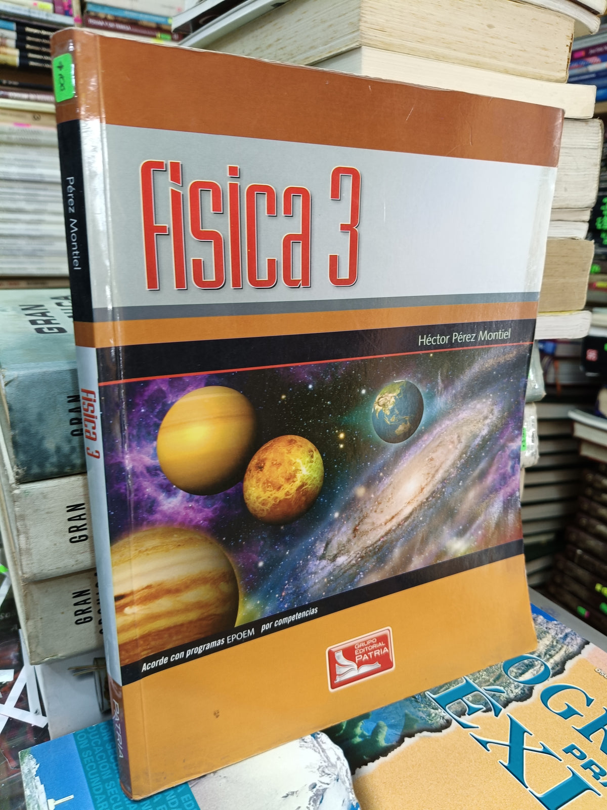 FISICA 3 POR HECTOR PEREZ MONTIEL USADO FISICA JUÁREZ 507
