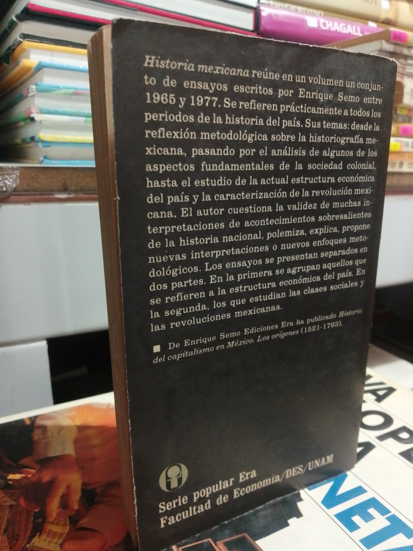 HISTORIA MEXICANA ECONOMICA Y LUCHA DE CLASES POR ENRIQUE SEMO USADO HISTORIA JUAREZ