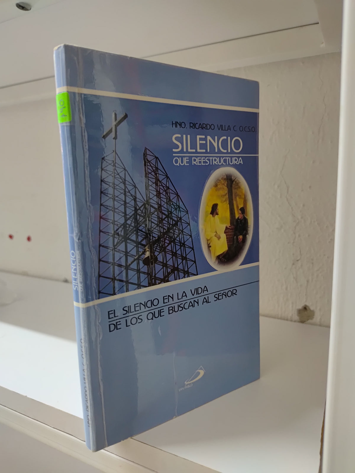 SILENCIO QUE REESTRUCTURA POR RICARDO VILLA USADO RELIGION JUAREZ 515