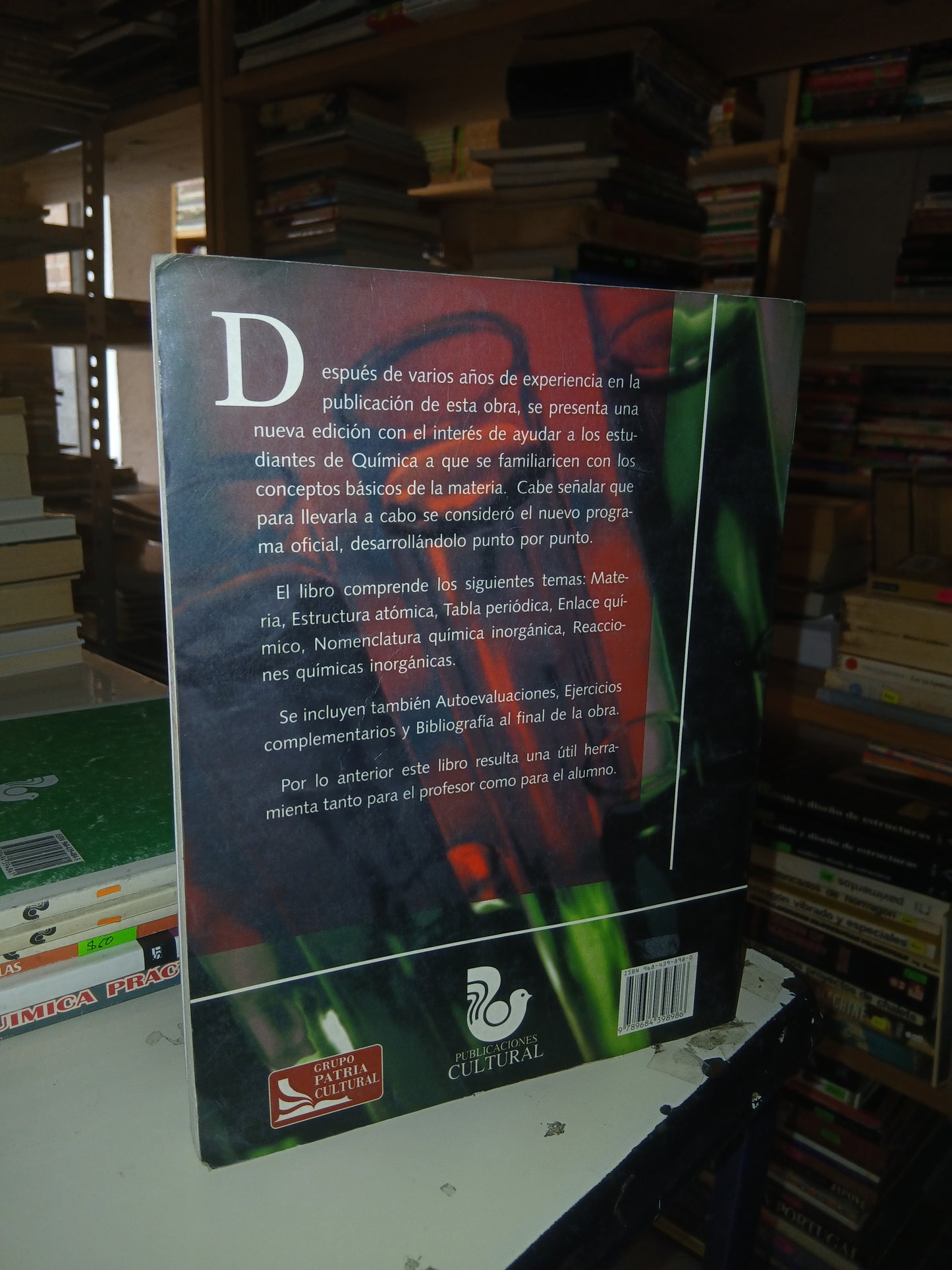 FUNDAMENTOS DE QUÍMICA 1 POR CAMPO, FABILA, JUÁREZ, MONSALVO Y RAMÍREZ USADO QUÍMICA LITERARIO 207