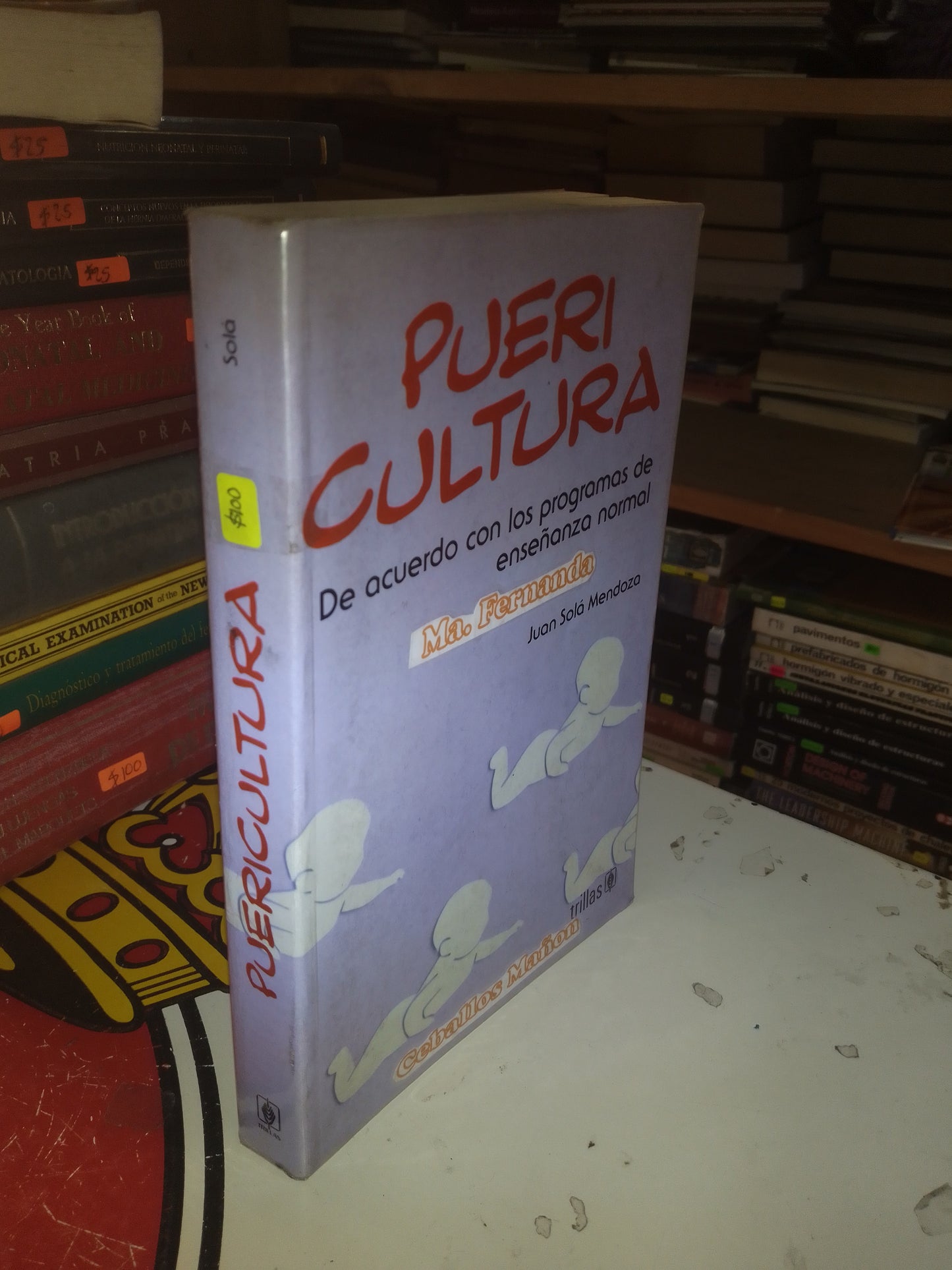 PUERICULTURA DE ACUERDO CON LOS PROGRAMAS DE ENSEÑANZA NORMAL POR JUAN SOLÁ MENDOZA USADO MEDICINA LITERARIO 207
