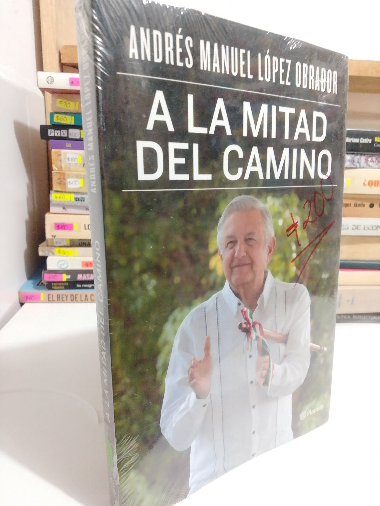 LA MITAD DEL CAMINO POR ANDRES MANUEL LOPEZ OBRADOR USADO POLÍTICA JUÁREZ