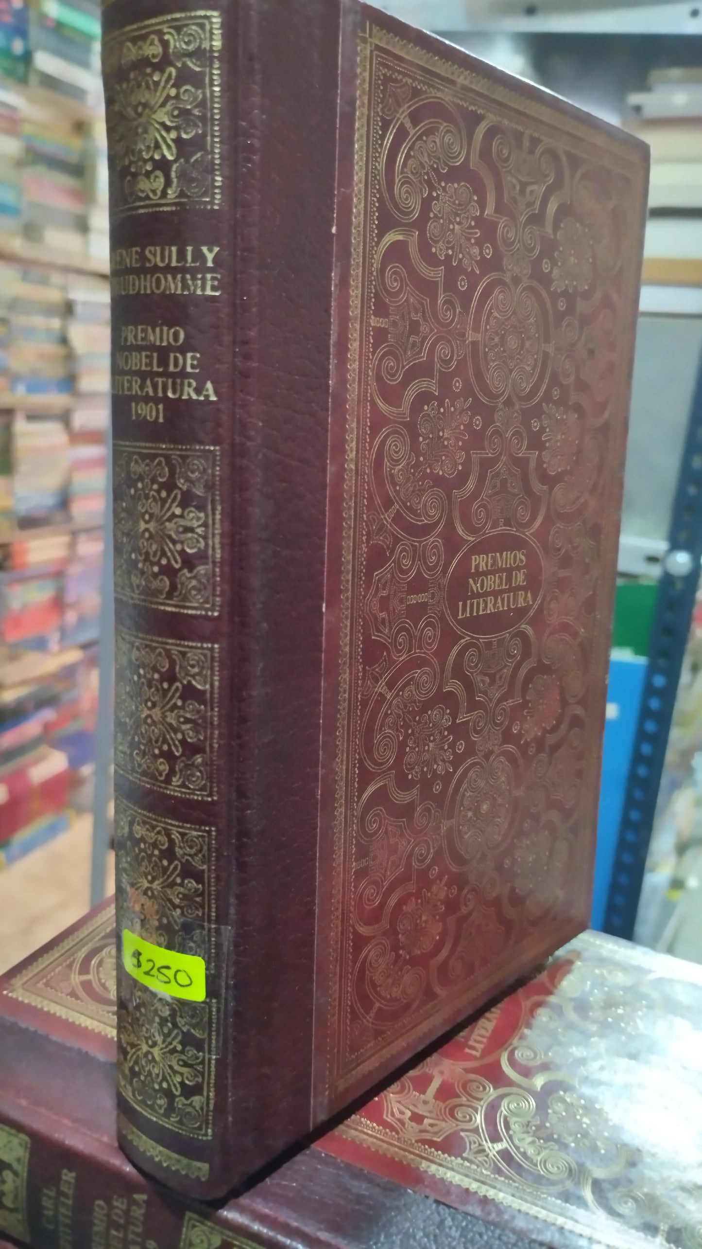 PREMIO NOBEL DE LITERATURA 1901 POR RENE SULLY PRUDHOMME LIBRO USADO ANTIGUO ALDAMA