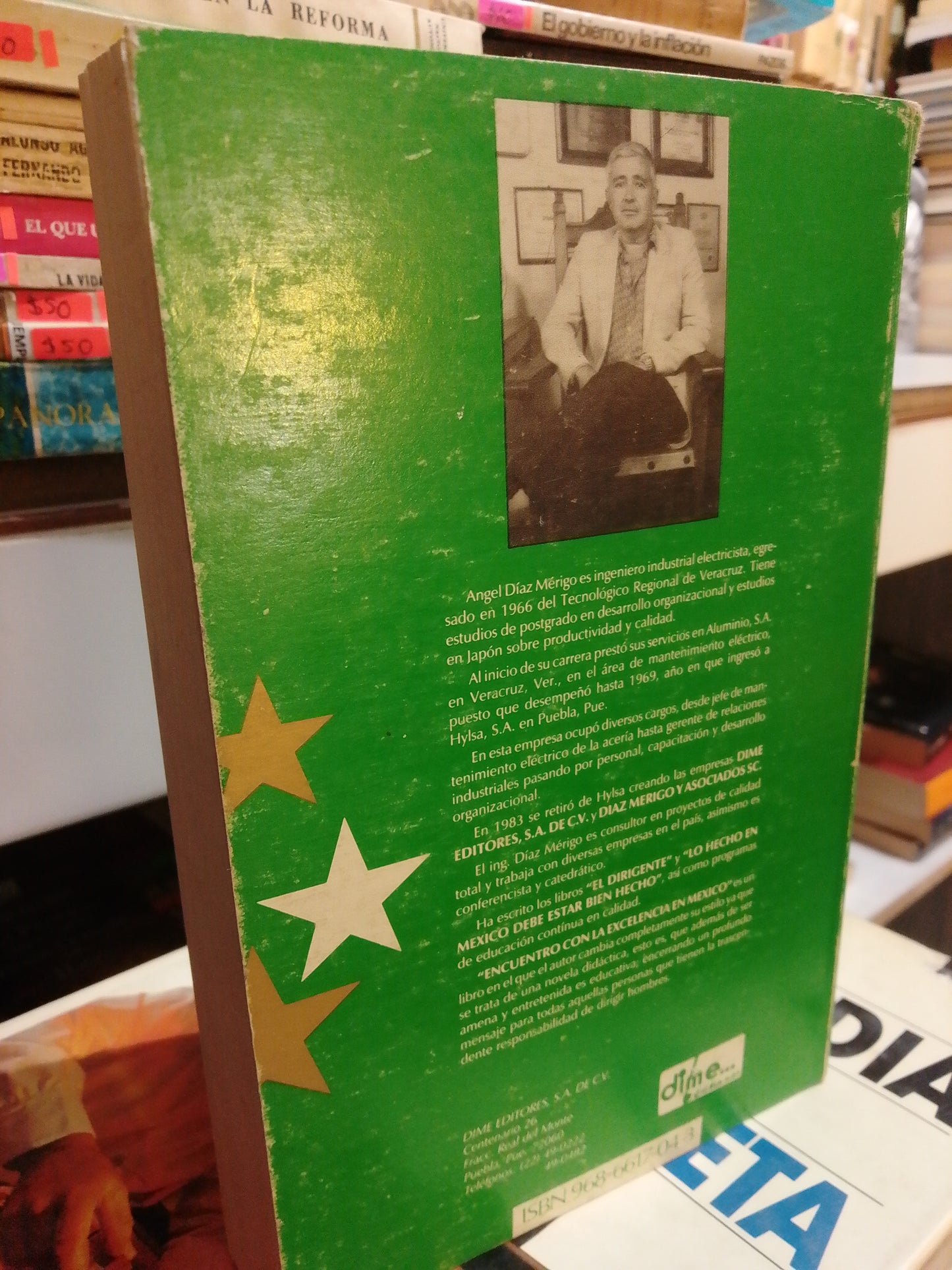 ENCUENTRO CON LA EXCELENCIA EN MEXICO POR ANGEL DIAZ MERIGO USADO HISTORIA JUAREZ