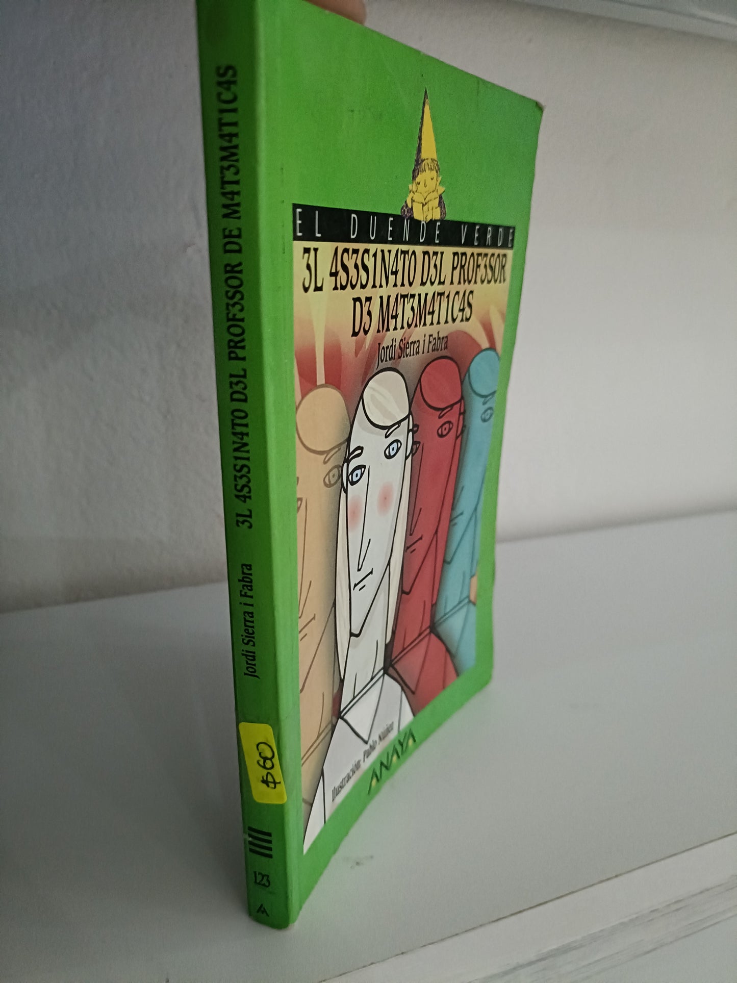 EL ASESINATO DEL PROFESOR DE MATEMATICAS POR JORDI SIETRA I FABRA USADOS NOVELAS JUAREZ 515