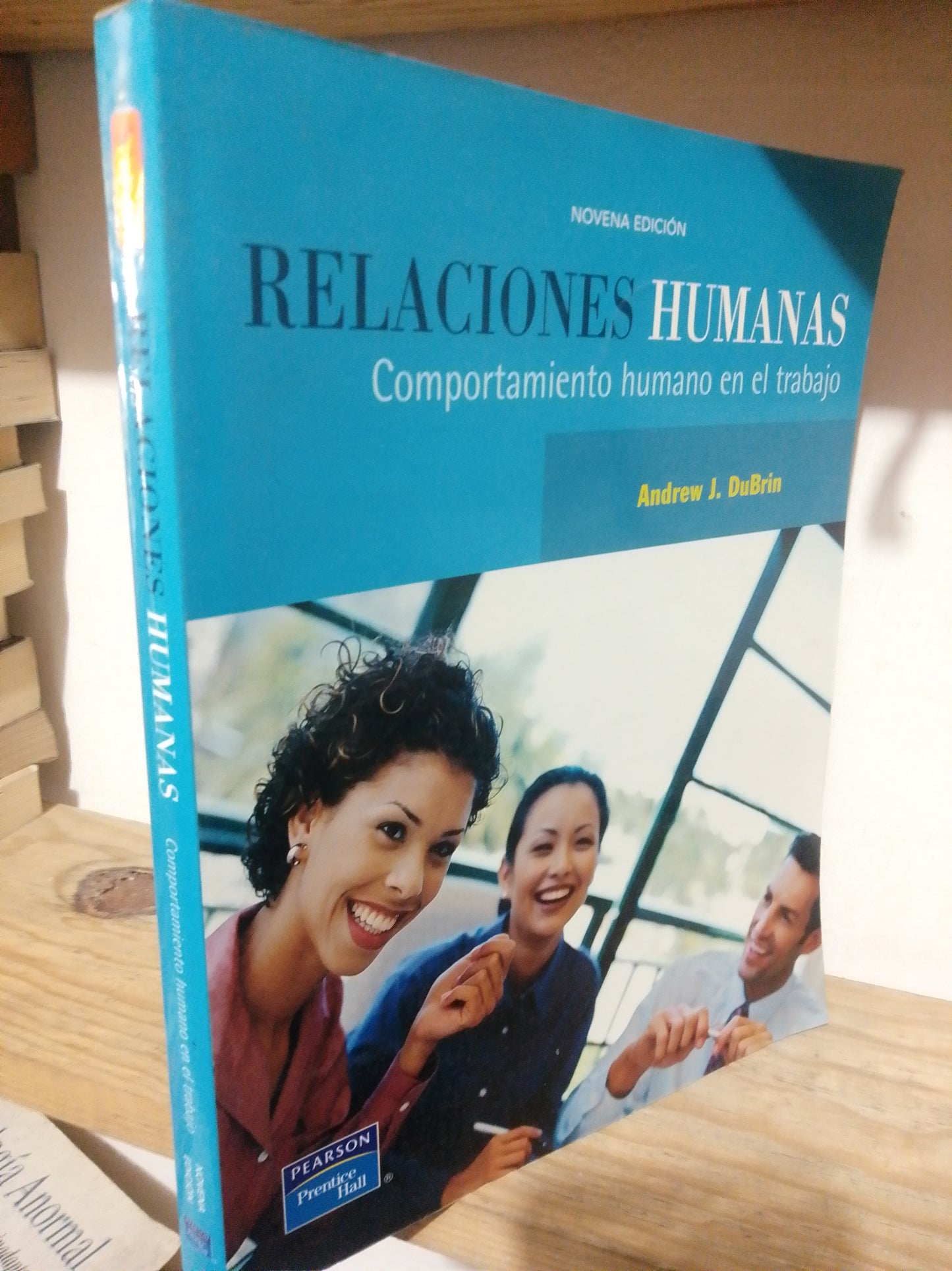 RELACIONES HUMANAS POR ANDREW J. DUBRIN USADO PSICOLOGIA JUAREZ