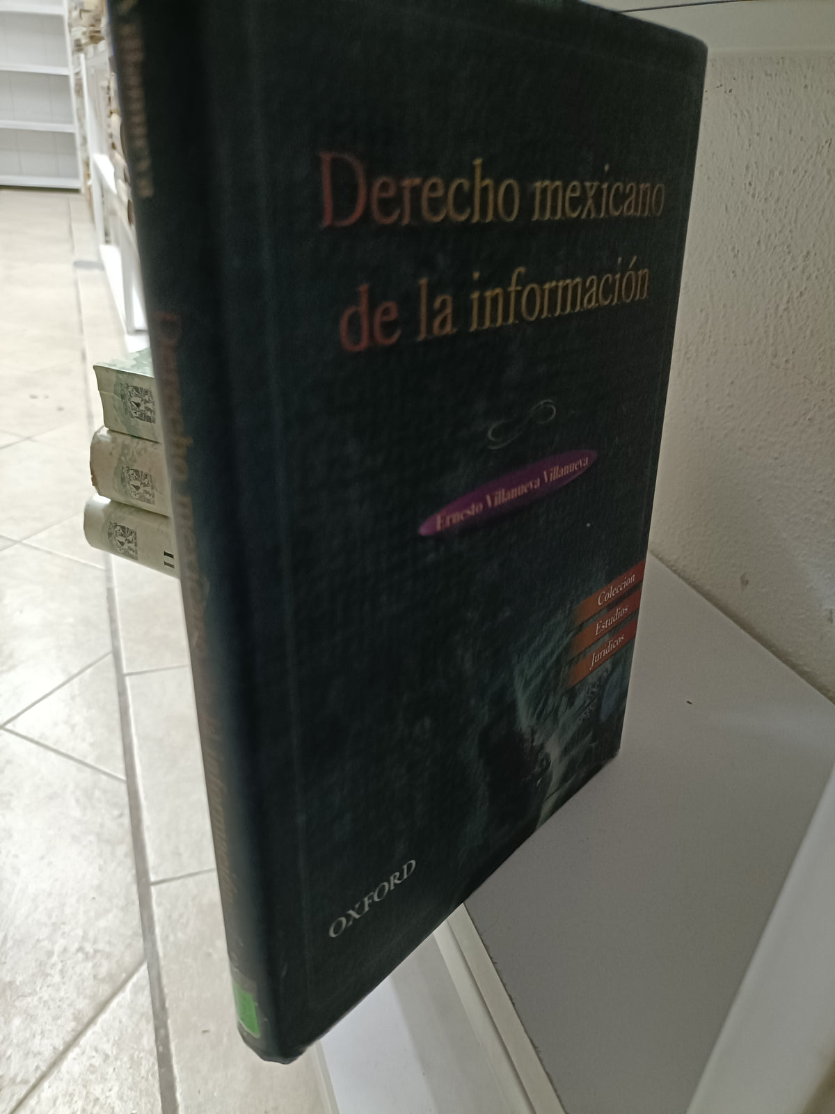 DERECHO MEXICANO DE LA INFORMACION POR ERNESTO VILLANUEVA USADO DERECHO JUAREZ 515