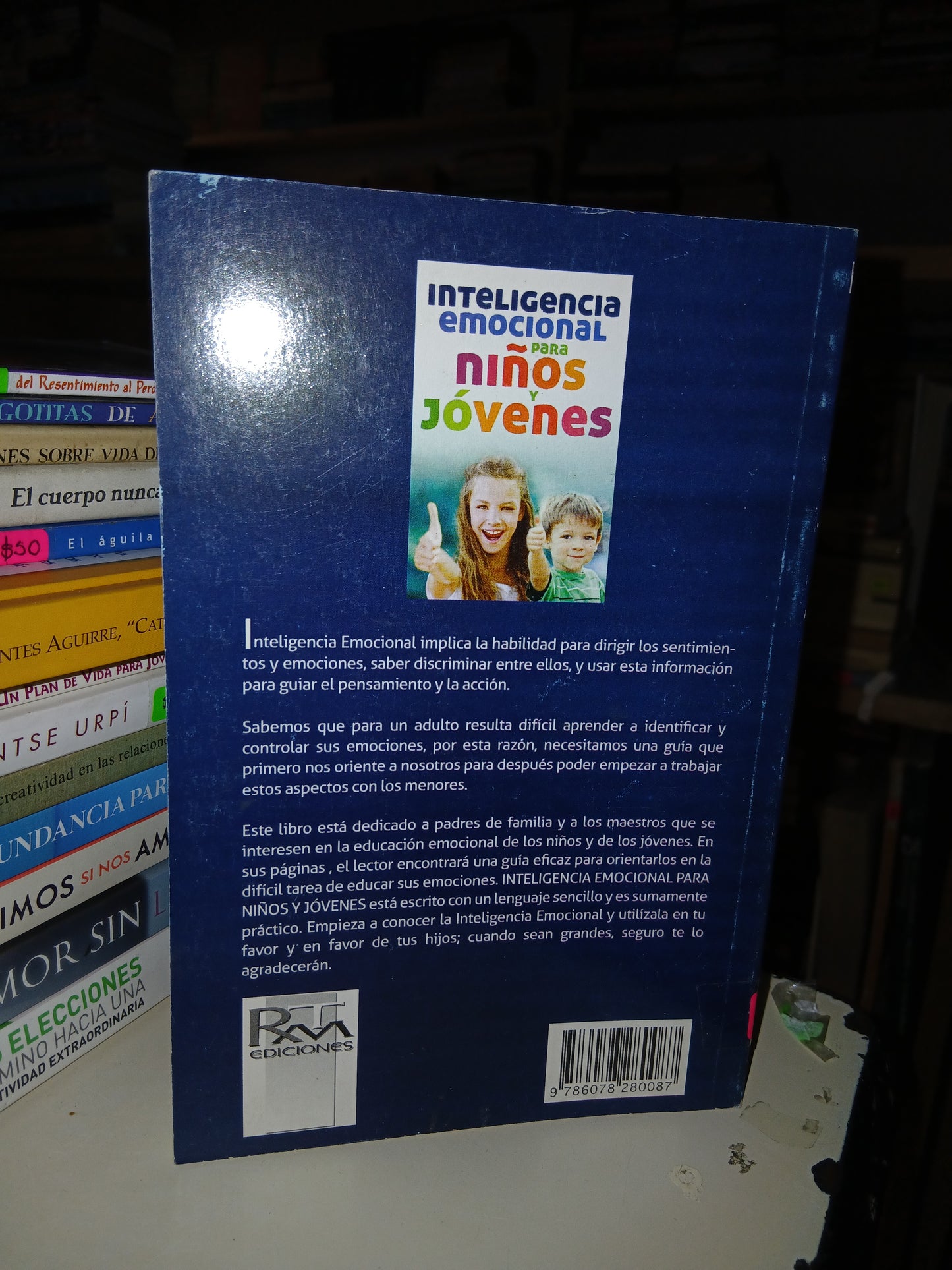 INTELIGENCIA EMOCIONAL PARA NIÑOS Y JÓVENES POR LORMA SOLÍS IBARRA USADO SUPERACIÓN PERSONAL LITERARIO 207