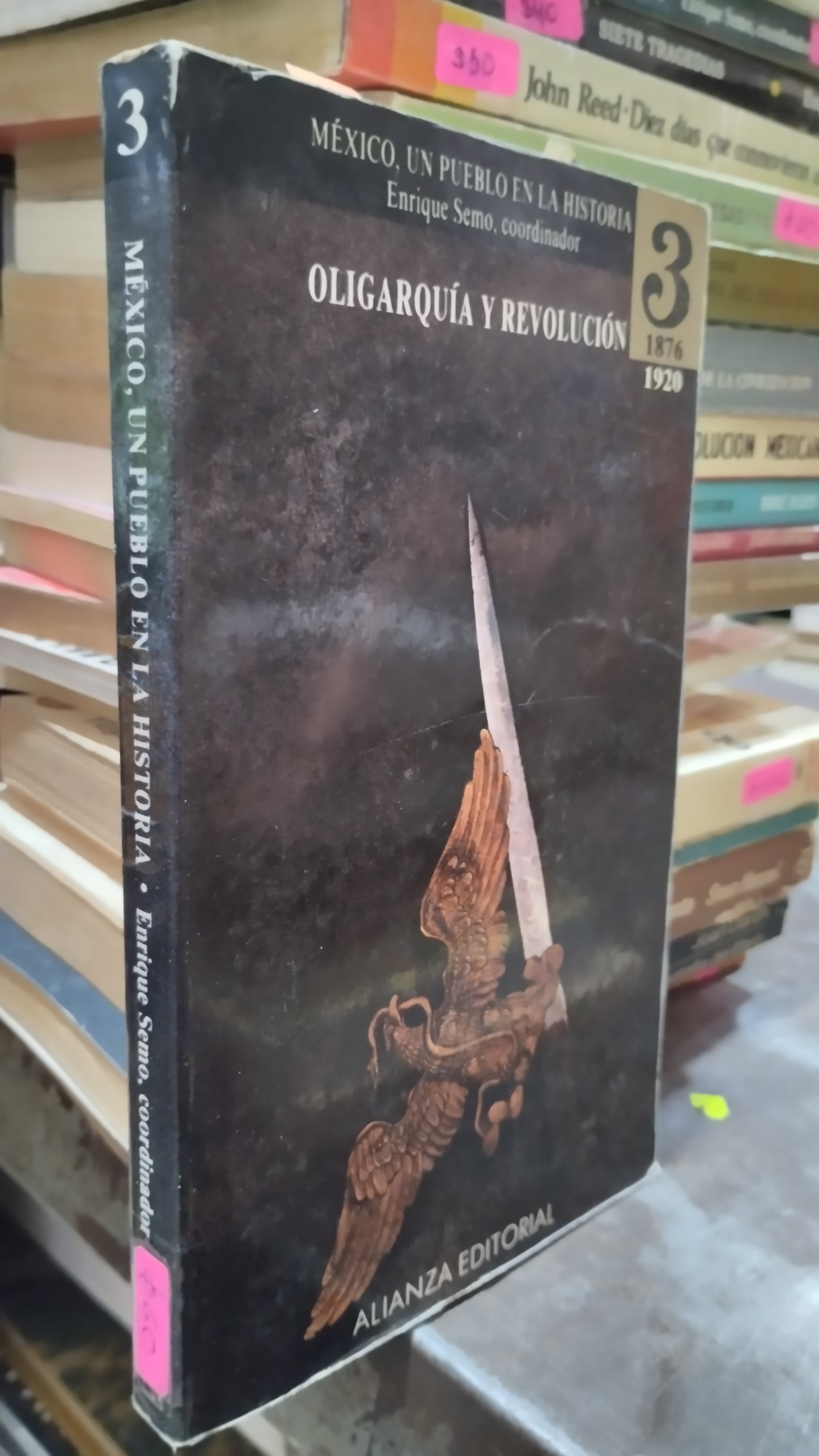 OLIGARQUIA Y REVOLUCION POR ENRIQUE SEMO LIBRO USADO HISTORIA ALDAMA