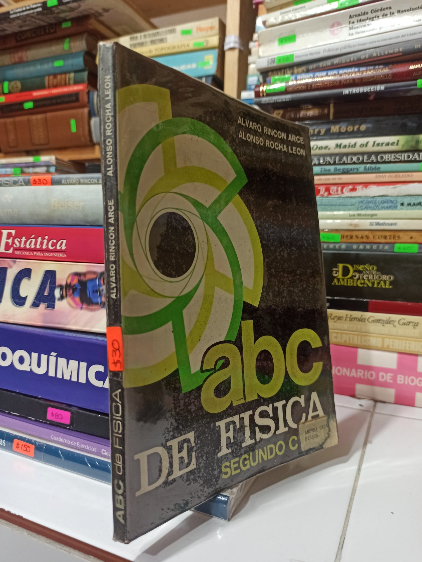ABC DE FISICA SEGUNDO CURSO POR ALVARO RINCON ARCE USADO FISICA JUÁREZ