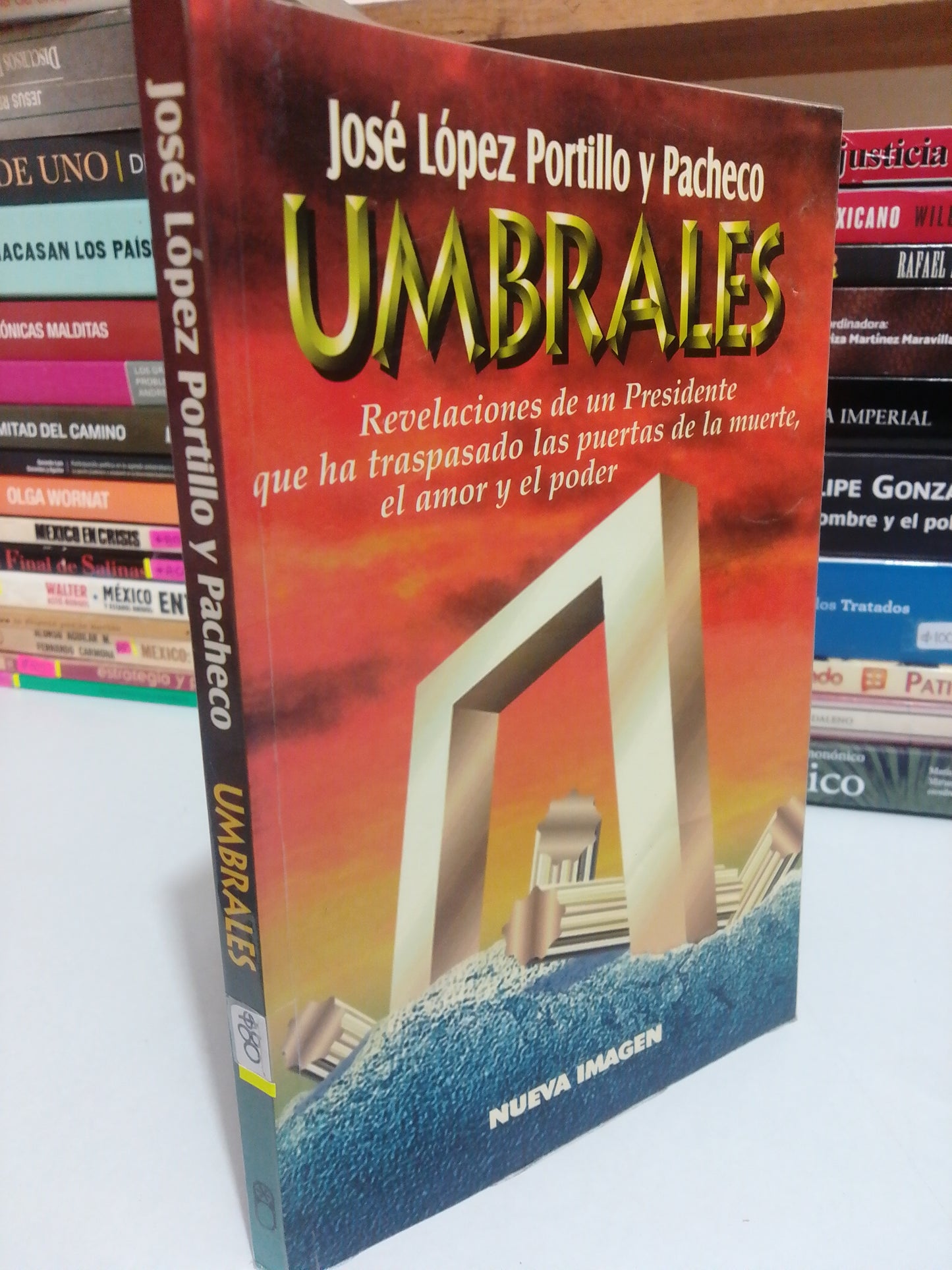 UMBRALES POR JOSE LOPEZ PORTILLO USADO POLÍTICA JUÁREZ