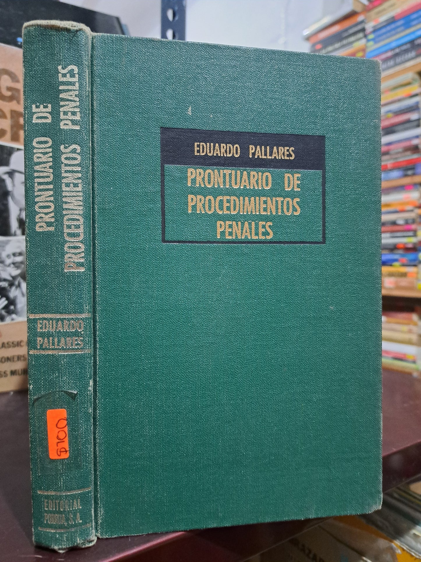 PRONTUARIO DE PROCEDIMIENTOS PENALES EDUARDO PALLARES USADO DERECHO LITERARIO 305