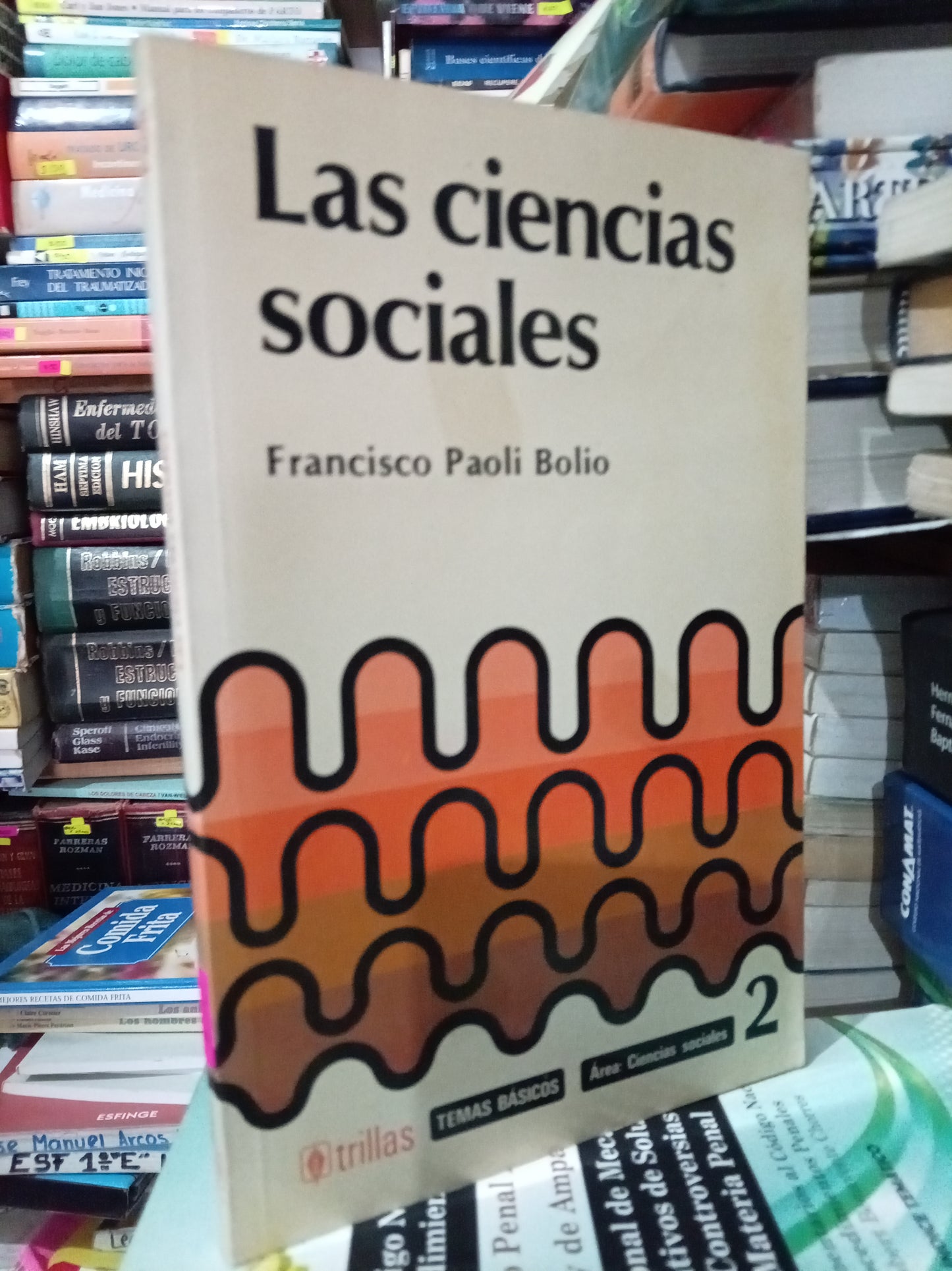 LAS CIENCIAS SOCIALES POR FRANCISCO PAOLI BOLIO USADO SOCIO LITERARIO 305