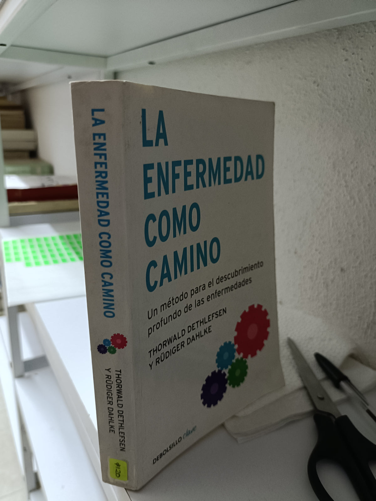 LA ENFERMEDAD COMO CAMINO POR THORWALD DETHLEFDEB USADO SUPERACION PERSONAL JUAREZ 515