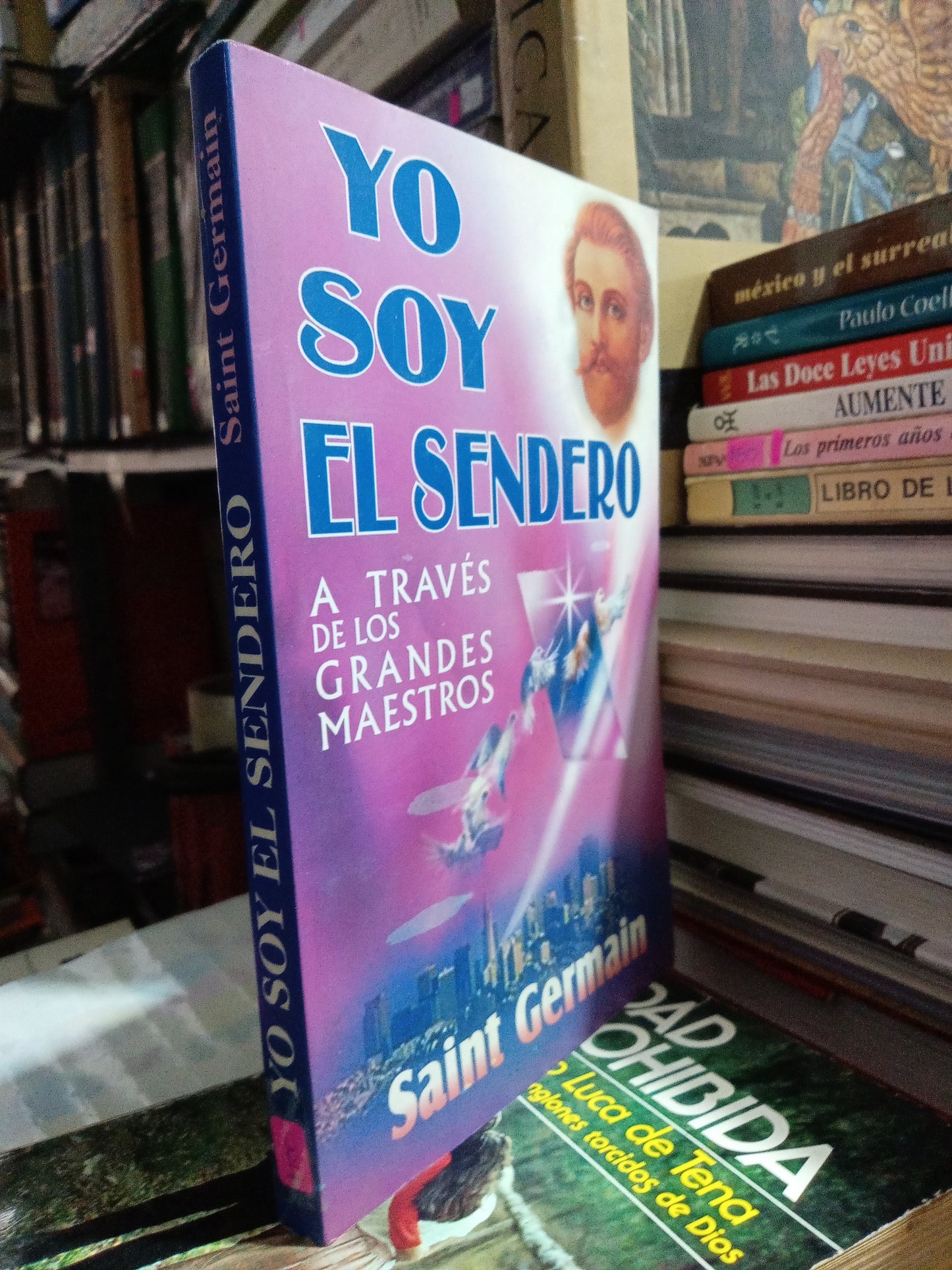 YO SOY EL SENDERO POR SAINT GERMAIN USADO SUPERACION PERSONAL JUÁREZ