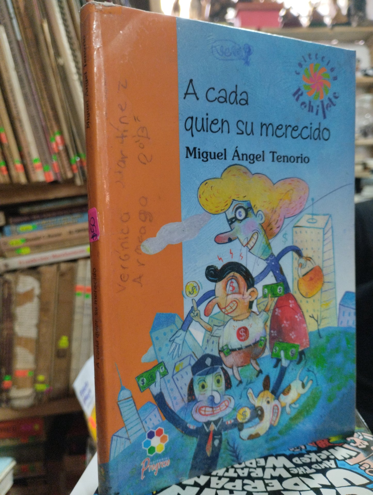 A CADA QUIEN SU MERECIDO POR MIGUEL ANGEL TENORIO USADO INFANTIL ALDAMA