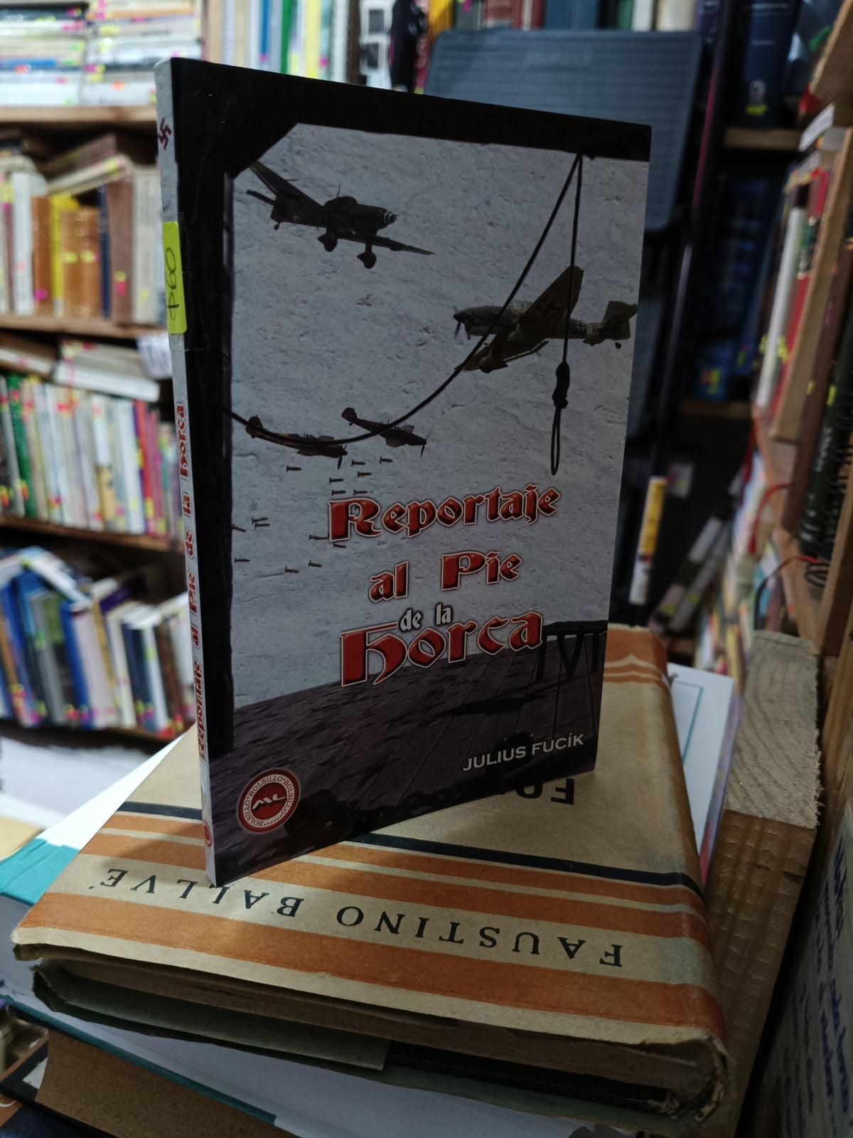 REPORTAJE AL PIE DE LA HORCA JULIUS FUCIK USADO NOVELA LITERARIO 305