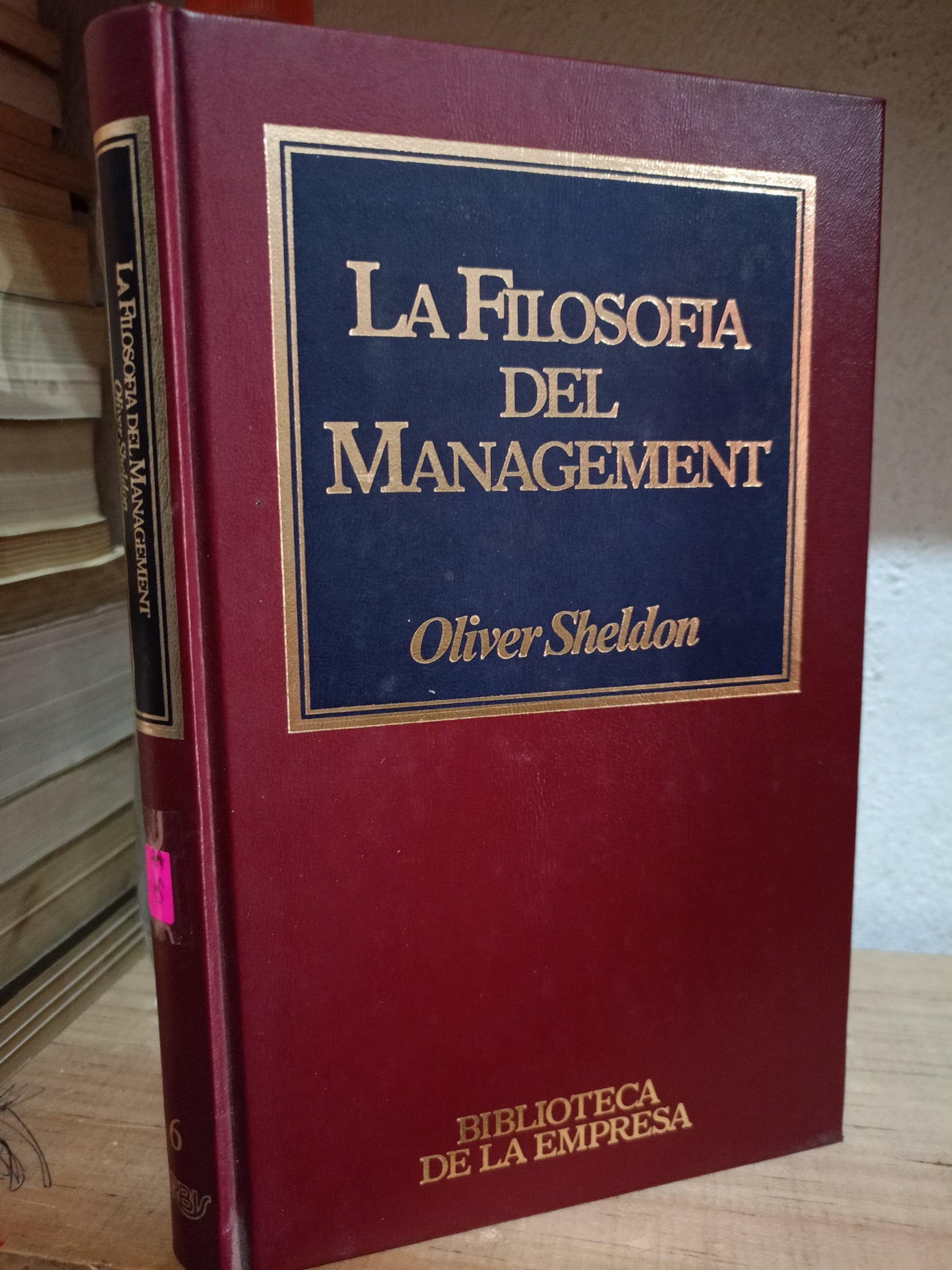 LA FILOSOFIA DEL MANAGEMENT POR OLIVER SHELDON USADO ADMIN LITERARIO 305