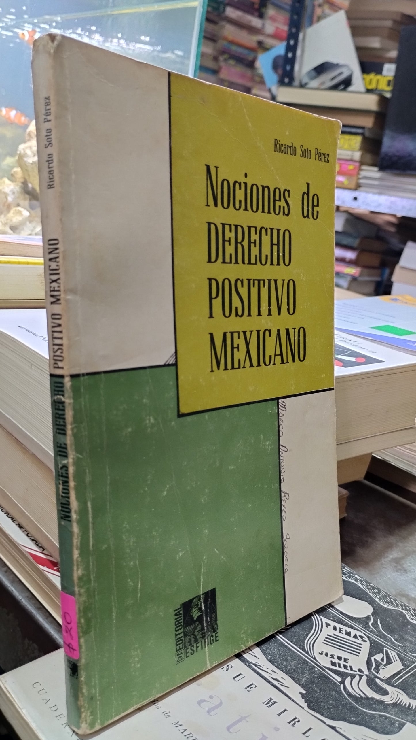 NOCIONES DE DERECHO POSITIVO MEXICANO POR RICARDO SOTO PEREZ LIBRO USADO ARTE ALDAMA