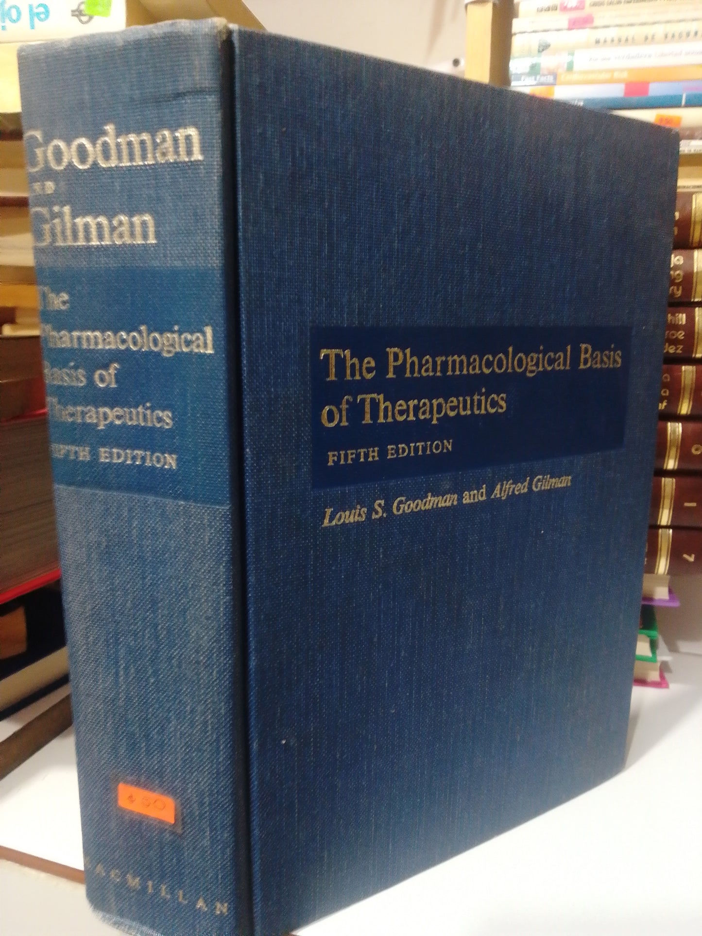THE PHARMACOLOGICAL BASIS OF THERAPEUTICS POR LOUIS S. GOODMAN USADO SALUD JUAREZ
