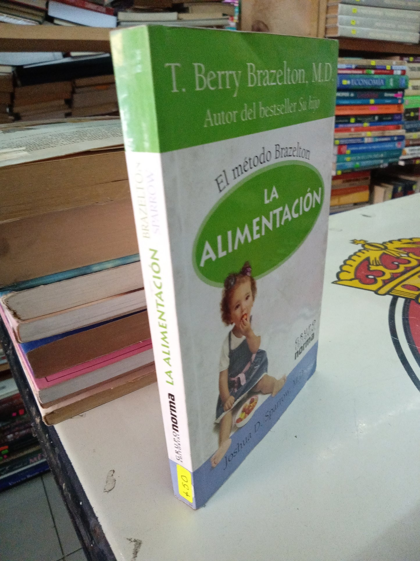 LA ALIMENTACION EL METODO BRAZELTON POR JOSHUA D SPARTOW USADO NUTRICION LITERARIO 207