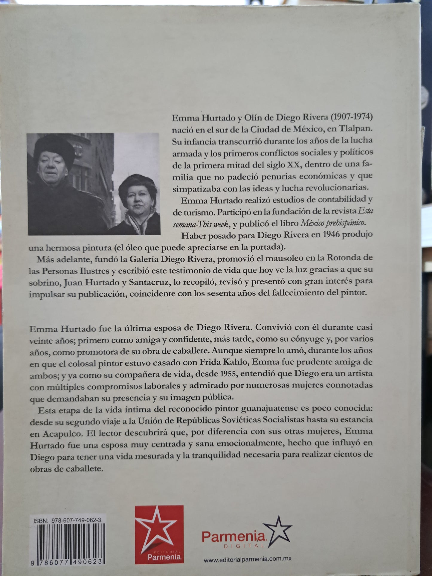 MI VIDA CON DIEGO, EMMA HURTADO, VIUDA DE DIEGO RIVERA JUAN HURTADO Y SANTACRUZ USADO HISTORIA LITERARIO 305