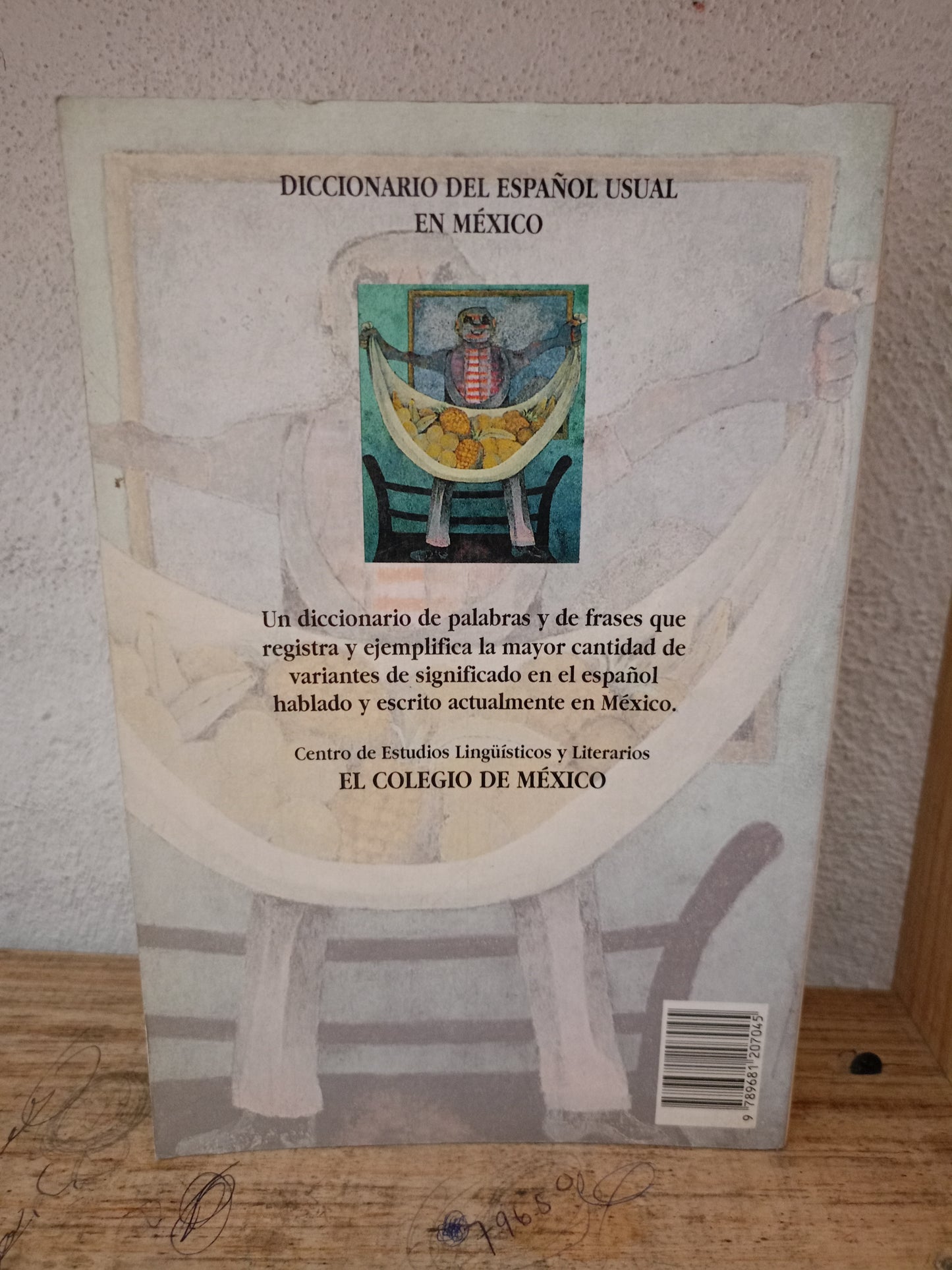 DICCIONARIO DEL ESPAÑOL USUAL EN MÉXICO POR LUIS FERNANDO LARA RAMOS USADO EDUCACIÓN LITERARIO 305