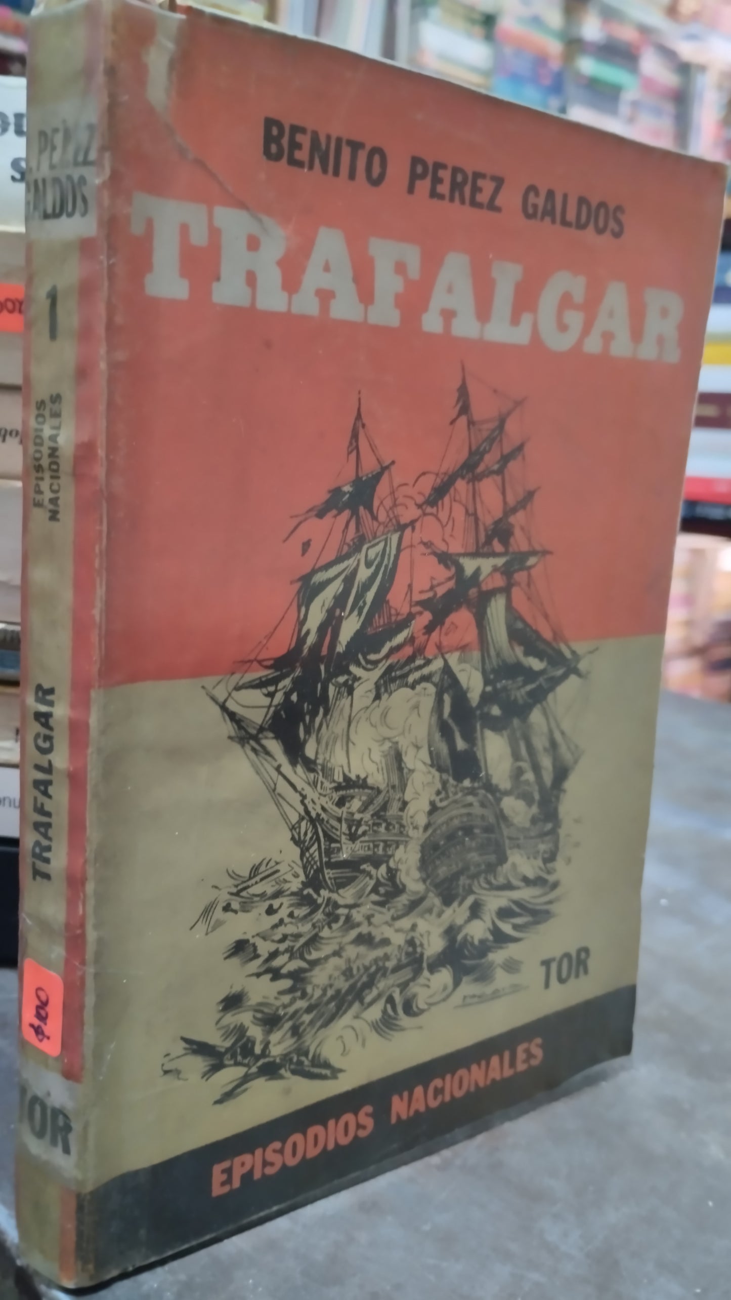 TRAFALGAR POR BENITO PEREZ GALDOS LIBRO USADO ANTIGUO ALDAMA
