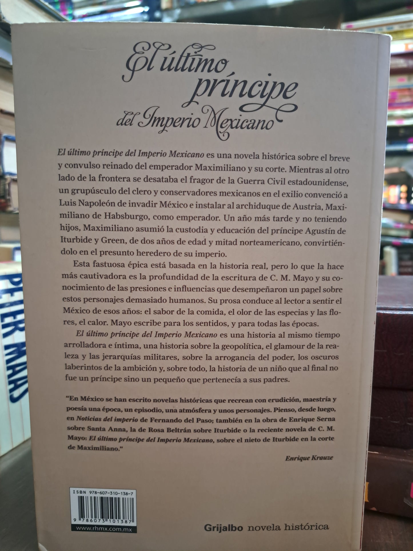 EL ULTIMO PRINCIPE DEL IMPERIO MEXICANO C.M. MAYO USADO NOVELA ALDAMA