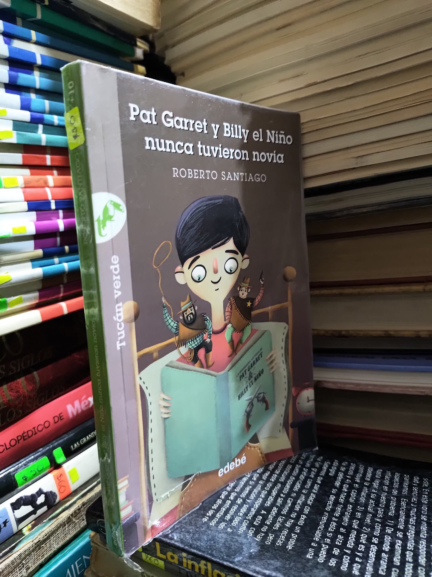 PAT GARRET Y BILLY EL NIÑO NUNCA TUVIERON NOVIA POR ROBERTO SANTIAGO USADO INFANTILES JUAREZ 507