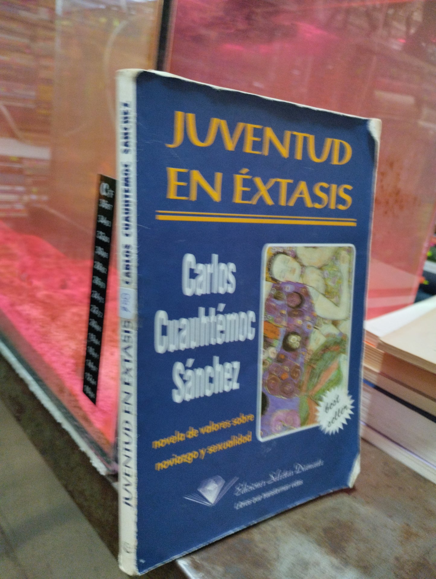 JUVENTUD EN EXTASIS POR CARLOS CUAUHTEMOC SANCHEZ USADO SUPERACION PERSONAL