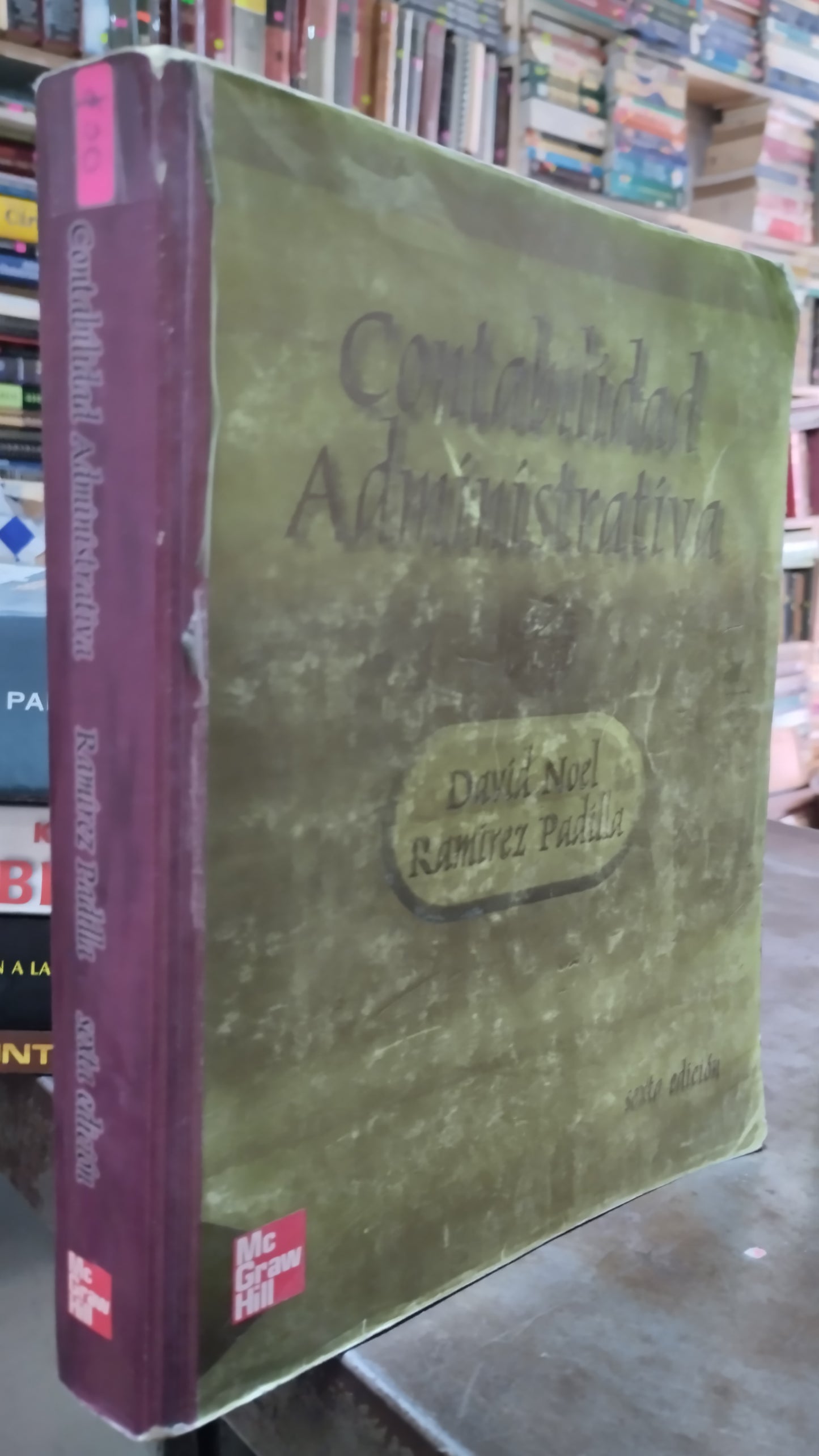CONTABILIDAD ADMINISTRATIVA POR DAVID NOEL LIBRO USADO ADMINISTRACION ALDAMA
