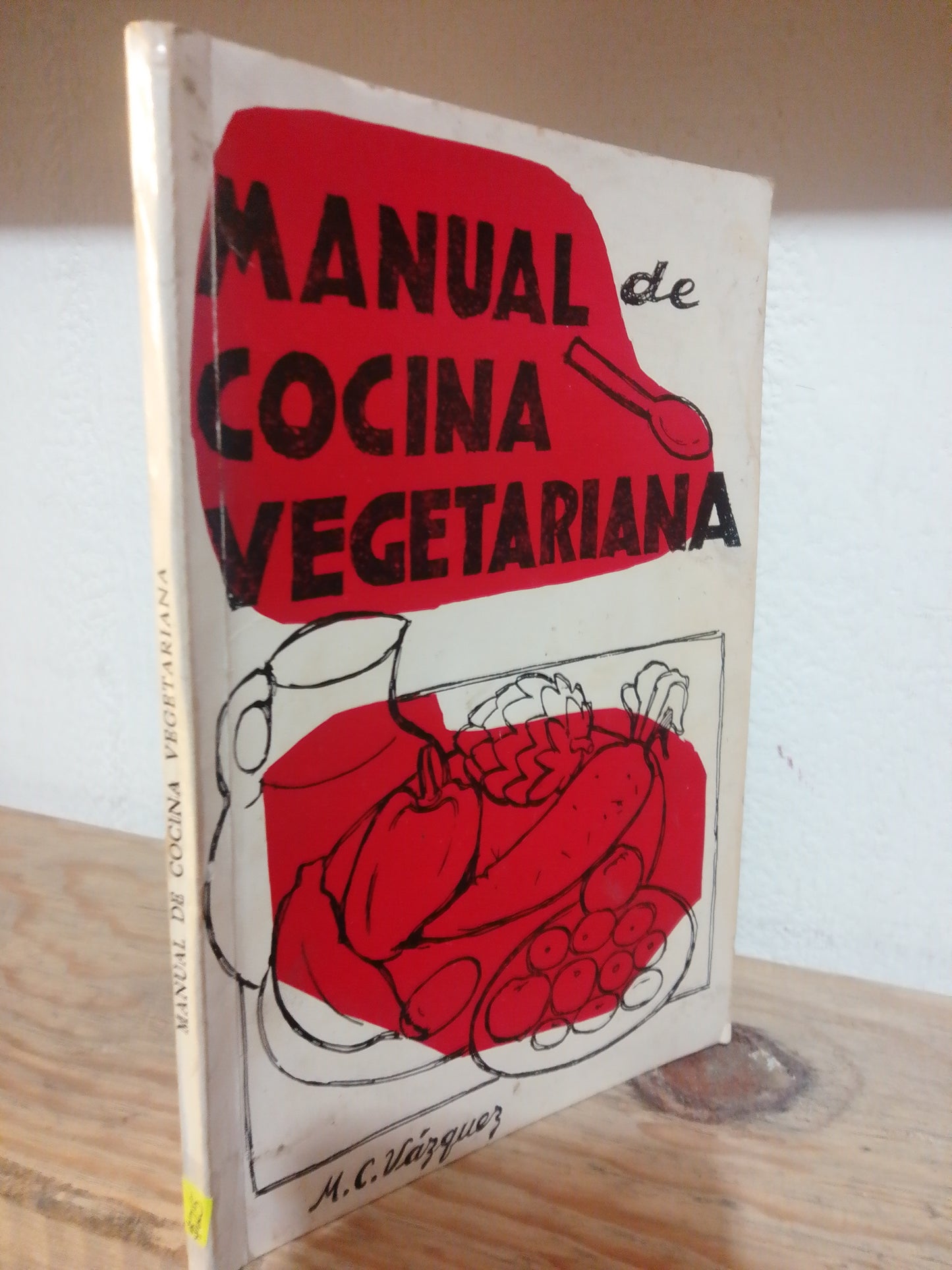 MANUAL DE COCINA VEGETARIANA POR M.C. VAZQUEZ USADO COCINA JUAREZ