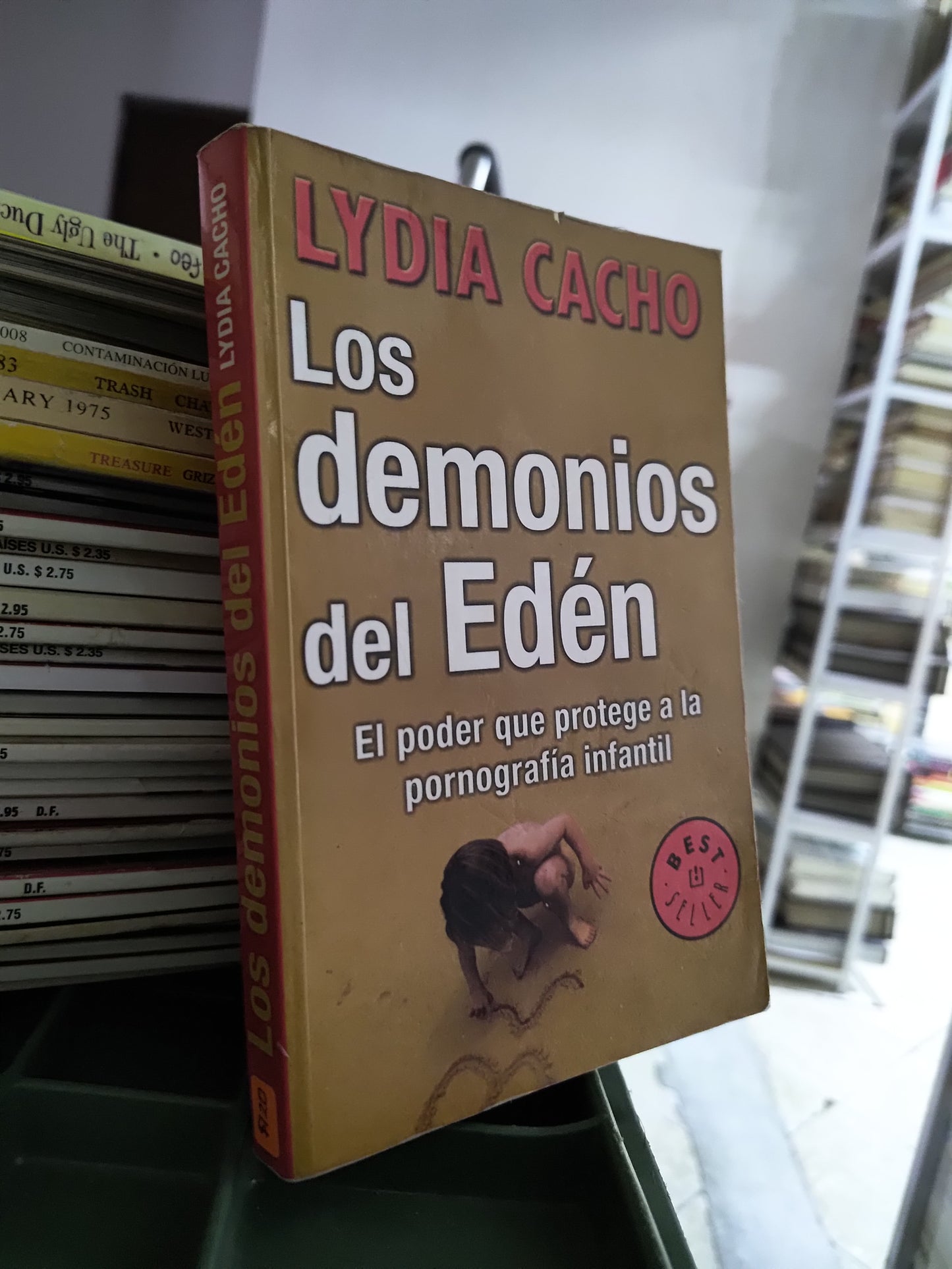 LOS DEMONIOS DEL EDEN POR LYDIA CACHO USADO POLITICA JUAREZ 515