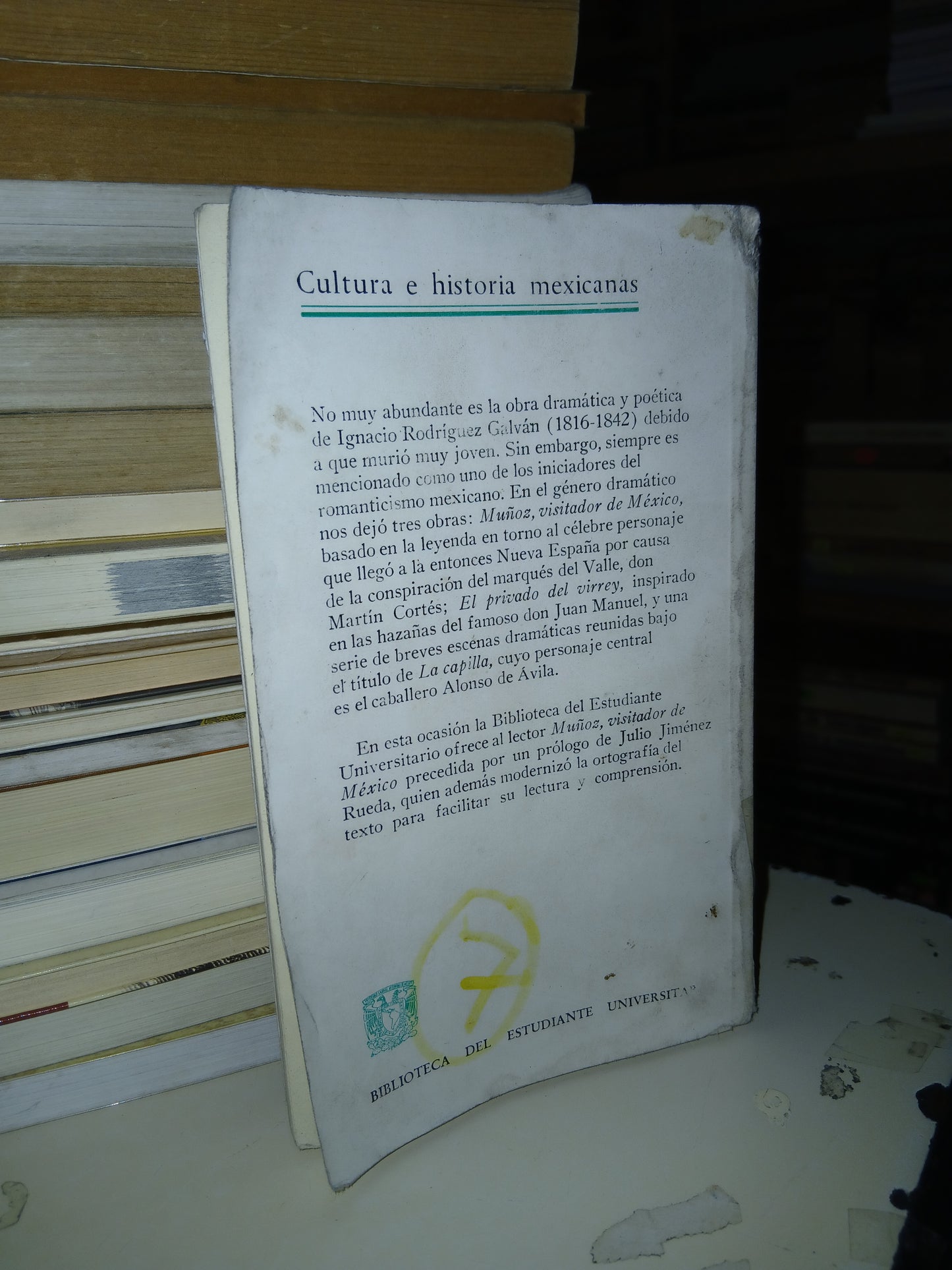 MUÑOZ VISITADOR DE MÉXICO POR IGNACIO RODRÍGUEZ GALVÁN USADO TEATRO LITERARIO 207