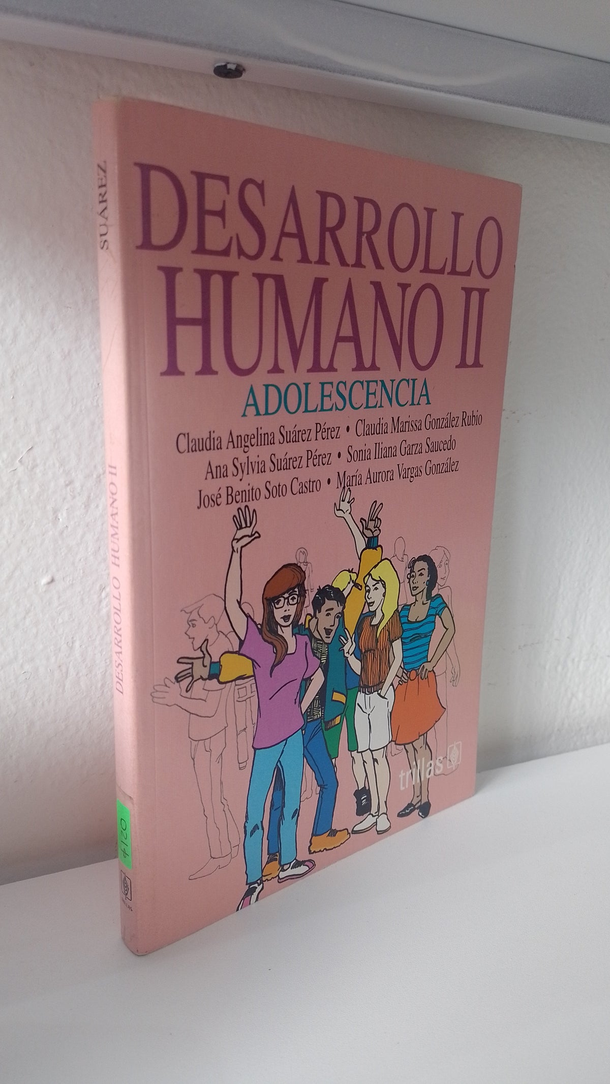 DESARROLLO HUMANO II ADOLESCENCIA POR VARIOS AUTORES USADO SUPERACION PERSONAL JUAREZ 515