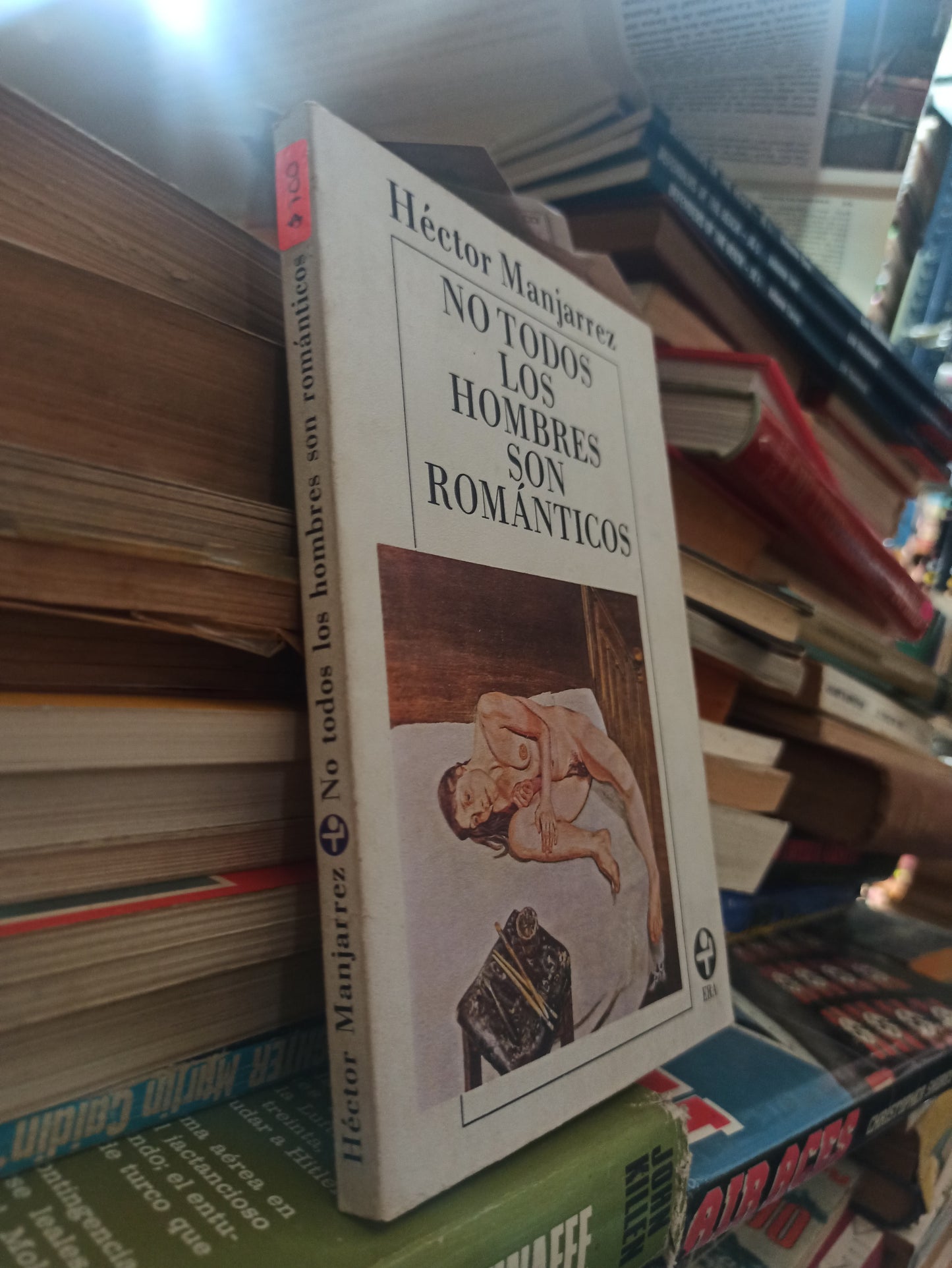 NO TODOS LOS HOMBRES SON ROMÁNTICOS POR HÉCTOR MANJARREZ USADO NOVELAS ALDAMA