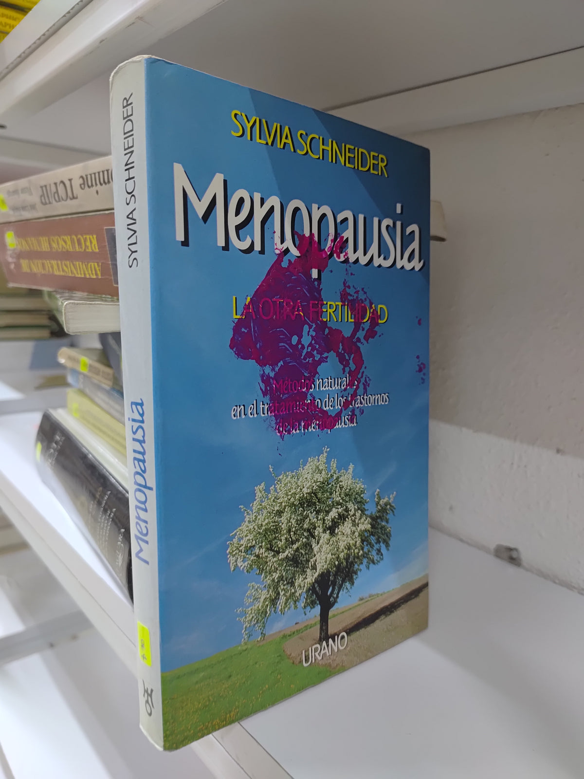MENOPAUSIA POR SYLVIA SCHNEIDER USADO PSICOLOGIA JUAREZ 515