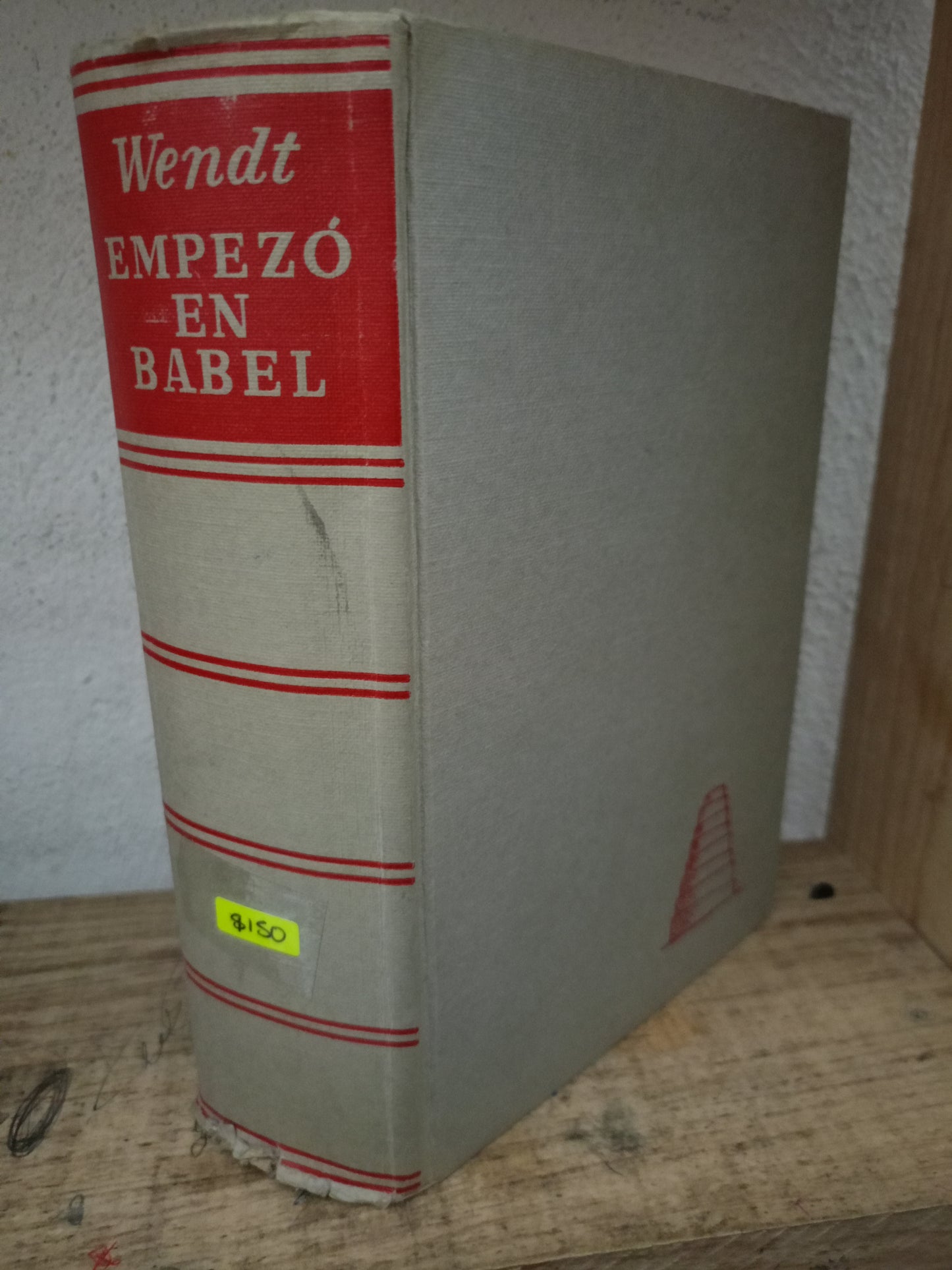 EMPEZO EN BABEL WENDT USADO NOVELA LITERARIO 305